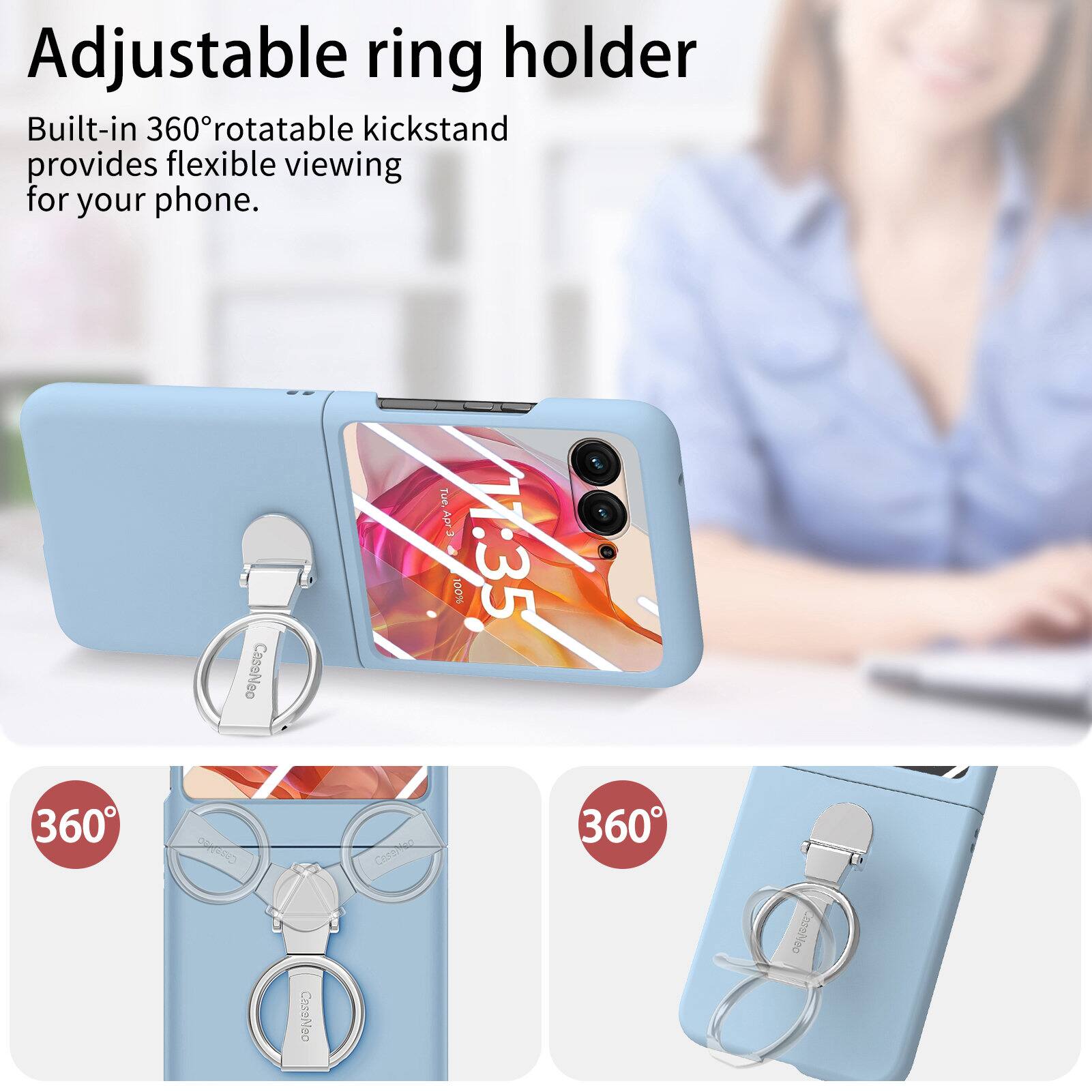 Adjustable ring holder

Built-in 360° rotatable kickstand provides flexible viewing for your phone.

CaseNeo