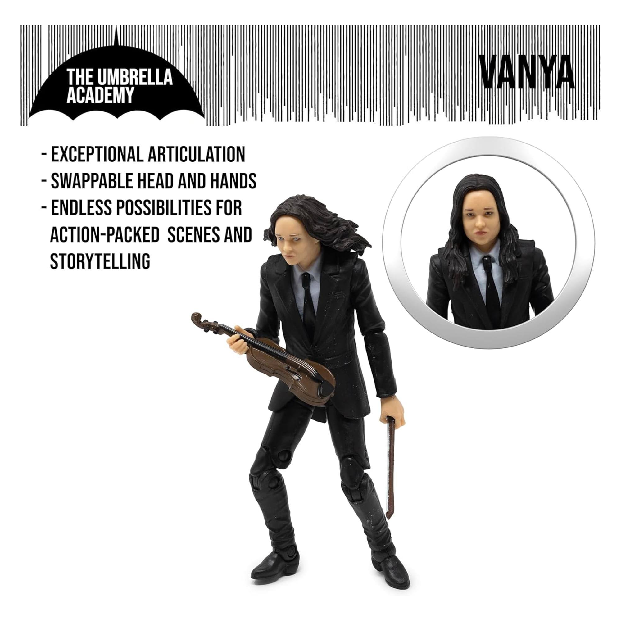 THE UMBRELLA ACADEMY  
VANYA  
- EXCEPTIONAL ARTICULATION  
- SWAPPABLE HEAD AND HANDS  
- ENDLESS POSSIBILITIES FOR ACTION-PACKED SCENES AND STORYTELLING