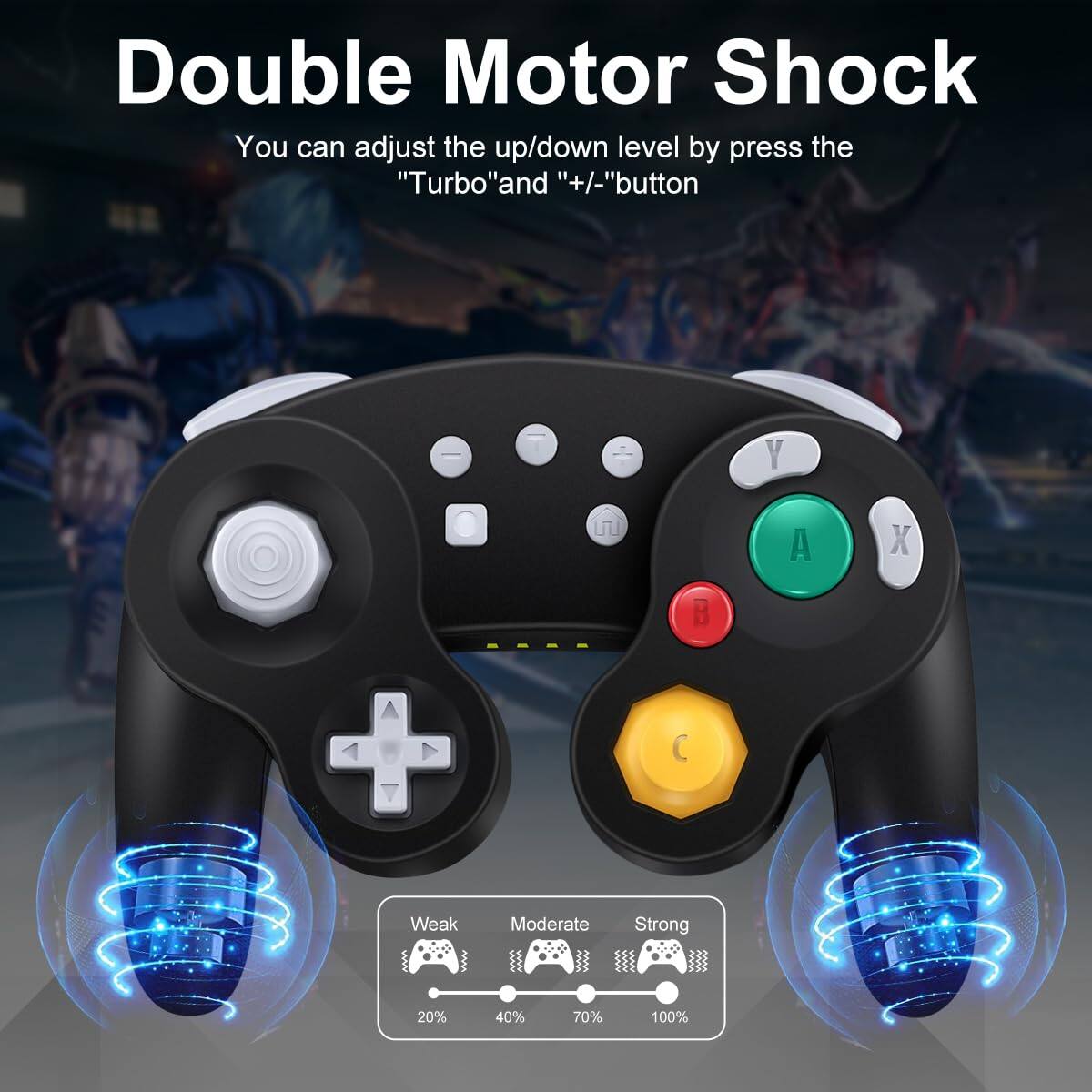 Double Motor Shock

You can adjust the up/down level by pressing the "Turbo" and "+/-" button

Weak Moderate Strong
20% 40% 70% 100%