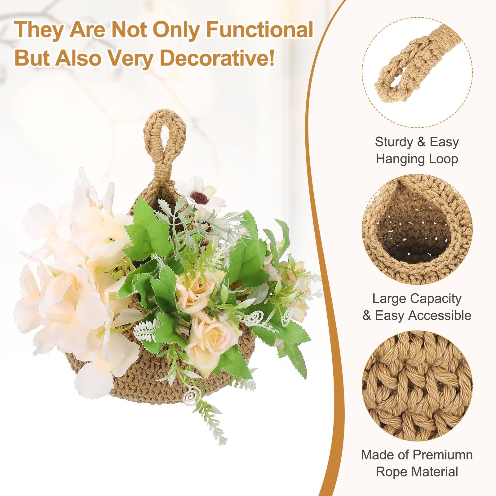 They Are Not Only Functional But Also Very Decorative! Sturdy & Easy Hanging Loop Large Capacity & Easy Accessible Made of Premium Rope Material