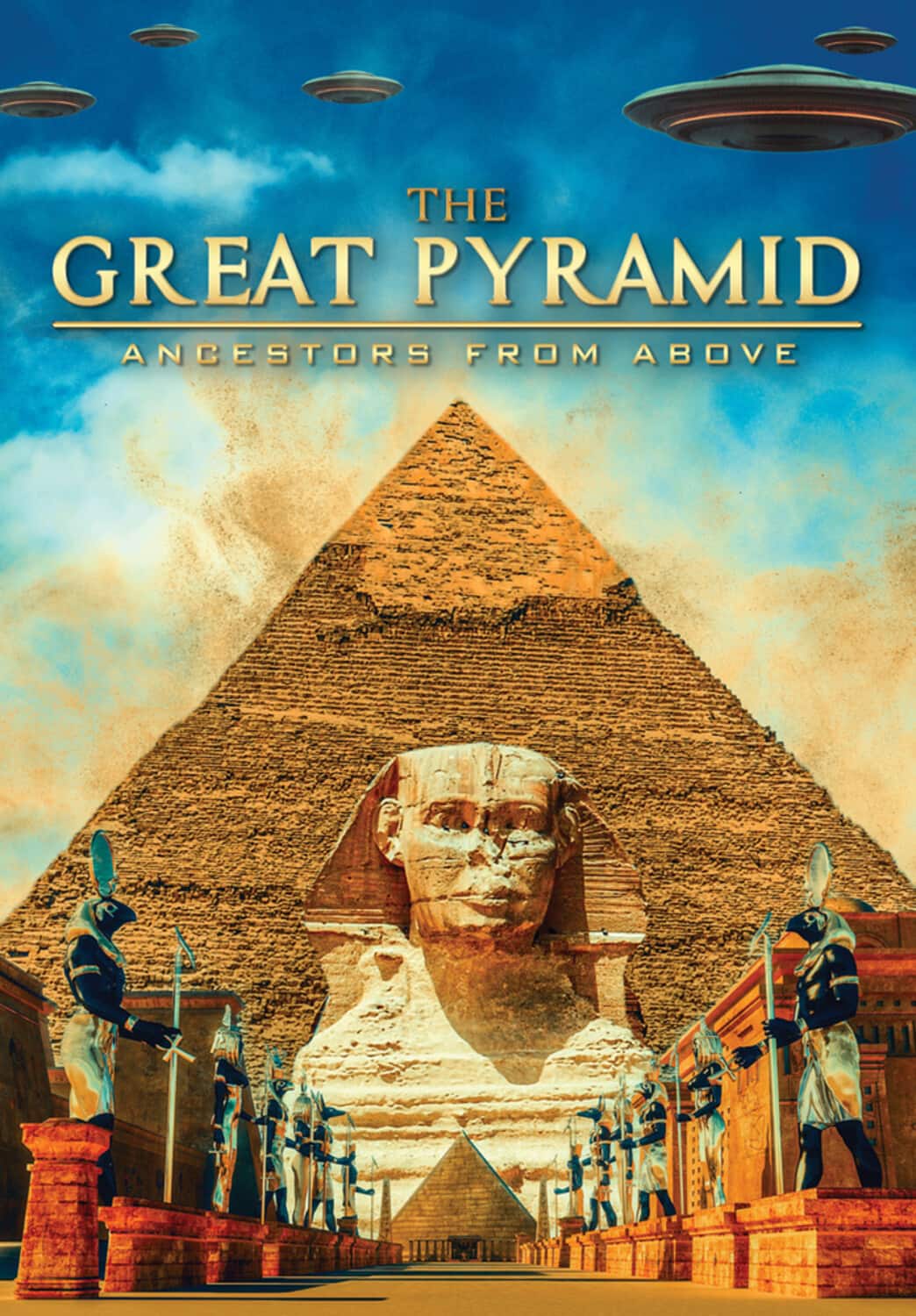 The Great Pyramid: Ancestors From Above  - DVD