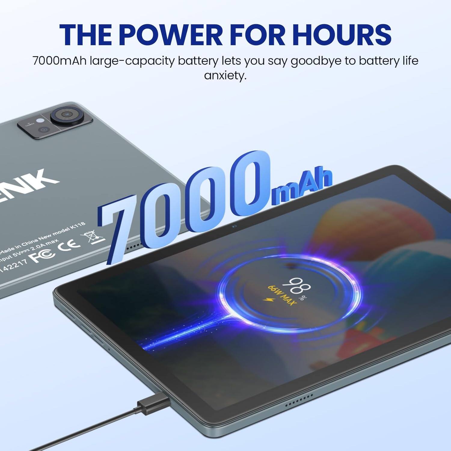 THE POWER FOR HOURS 7000mAh large-capacity battery lets you say goodbye to battery life anxiety. NK 7000mAh K118 model New in China. Made in China 2.0A max 5V 66W MAX 98%.