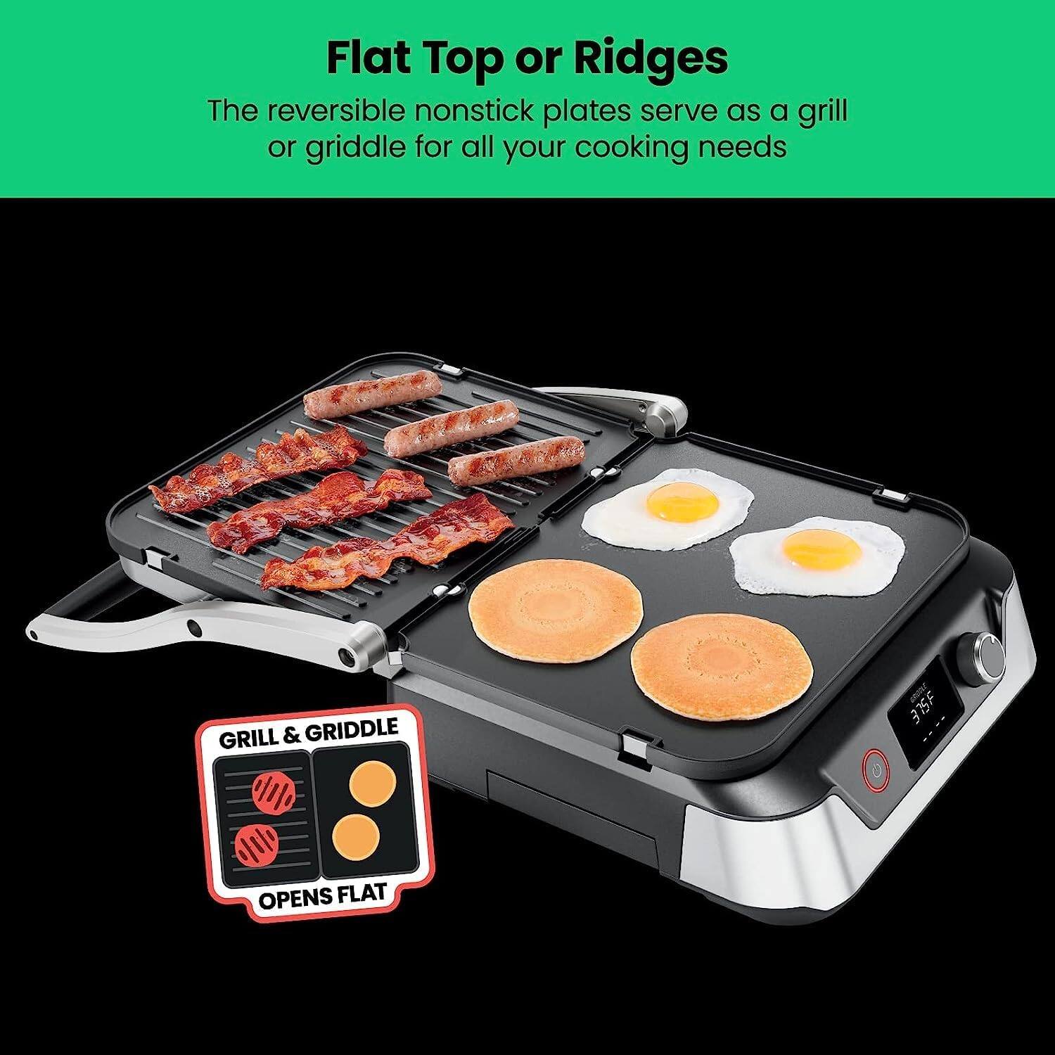 Flat Top or Ridges

The reversible nonstick plates serve as a grill or griddle for all your cooking needs

GRILL & GRIDDLE
OPENS FLAT
