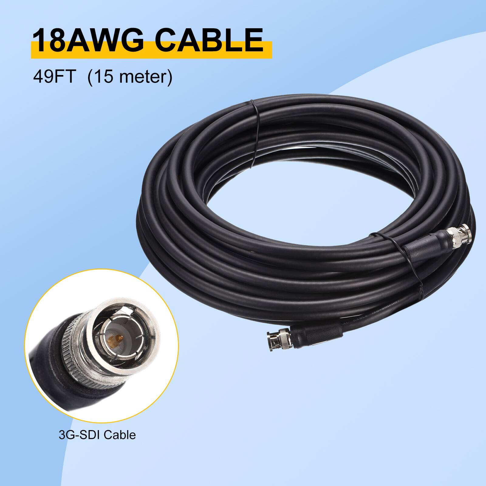 18AWG CABLE  
49FT (15 meter)  
3G-SDI Cable