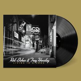 Rob Ickes & Trey Hensley - Living in a Song - VINYL LP