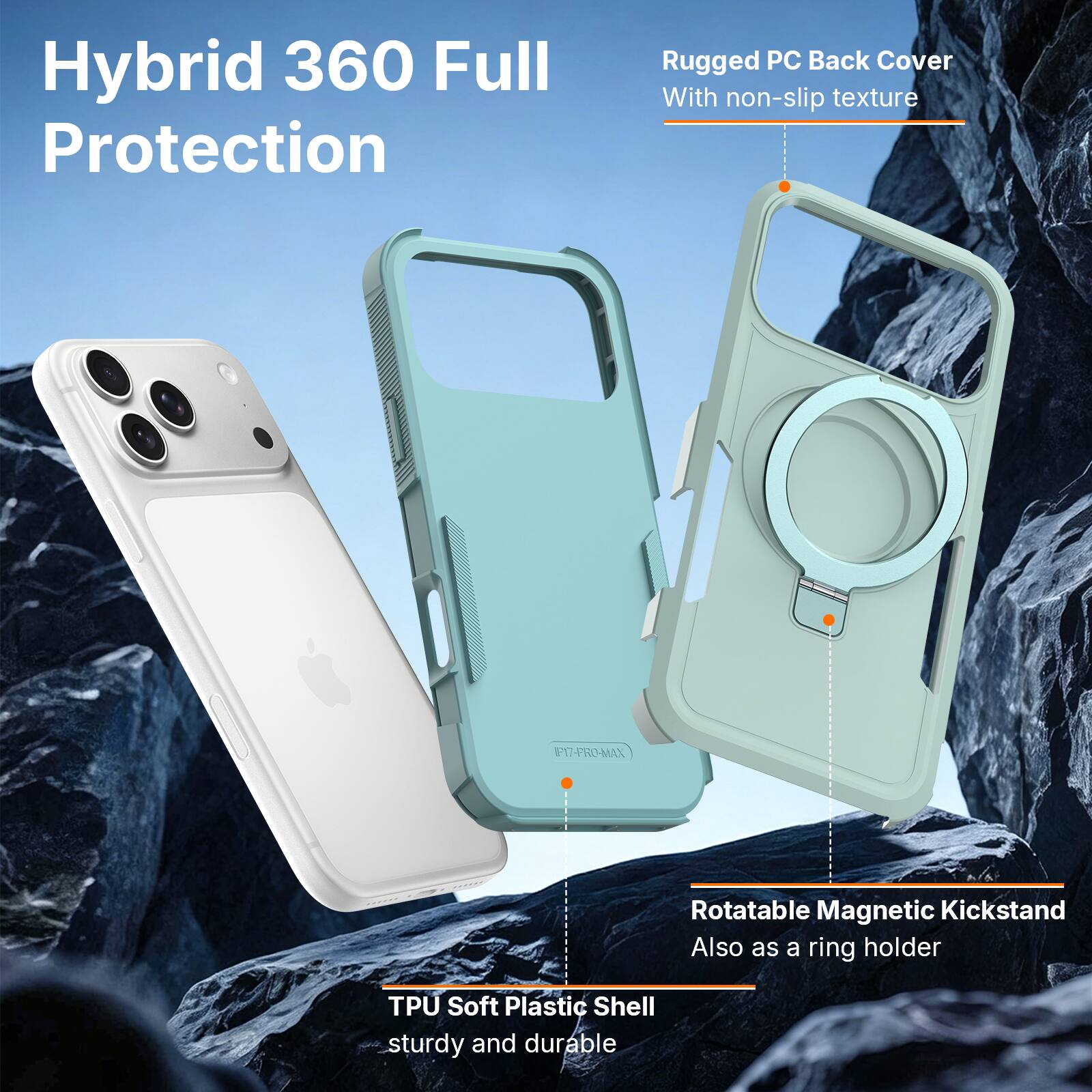 Hybrid 360 Full Protection

Rugged PC Back Cover With non-slip texture

Rotatable Magnetic Kickstand Also as a ring holder

TPU Soft Plastic Shell sturdy and durable