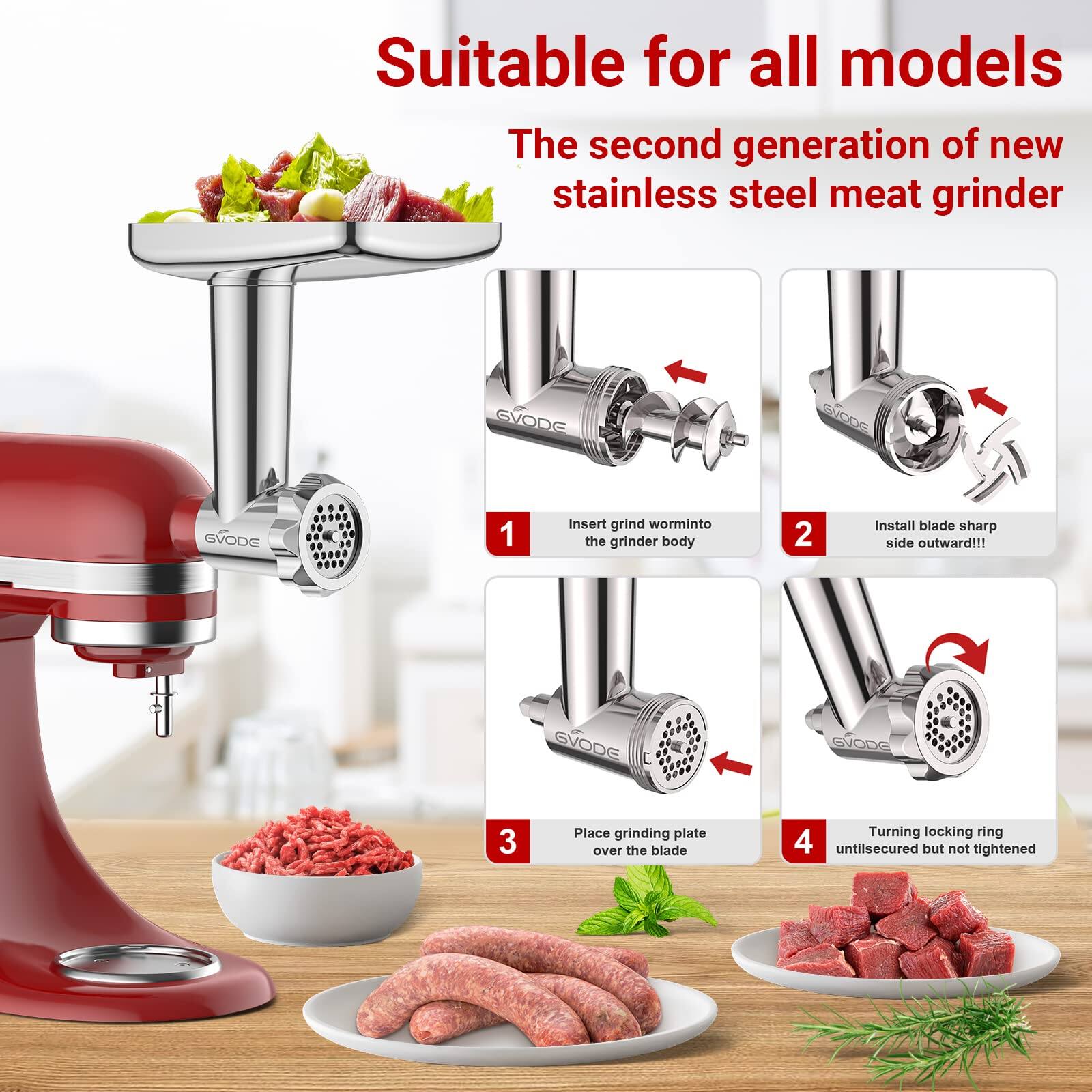 Suitable for all models

The second generation of new stainless steel meat grinder

1. Insert grind worm into the grinder body
2. Install blade sharp side outward!!!
3. Place grinding plate over the blade
4. Turning locking ring until secured but not tightened