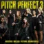 Front. Pitch Perfect 3 [Original Motion Picture Soundtrack] [LP].