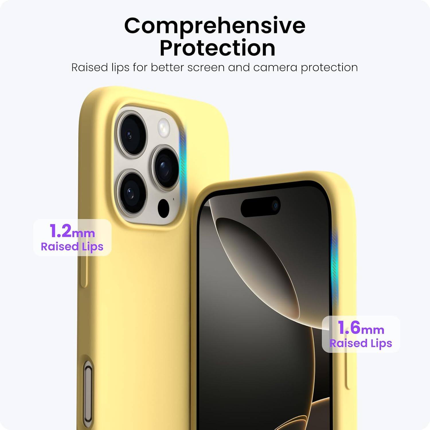 Comprehensive Protection
Raised lips for better screen and camera protection
1.2mm Raised Lips
1.6mm Raised Lips