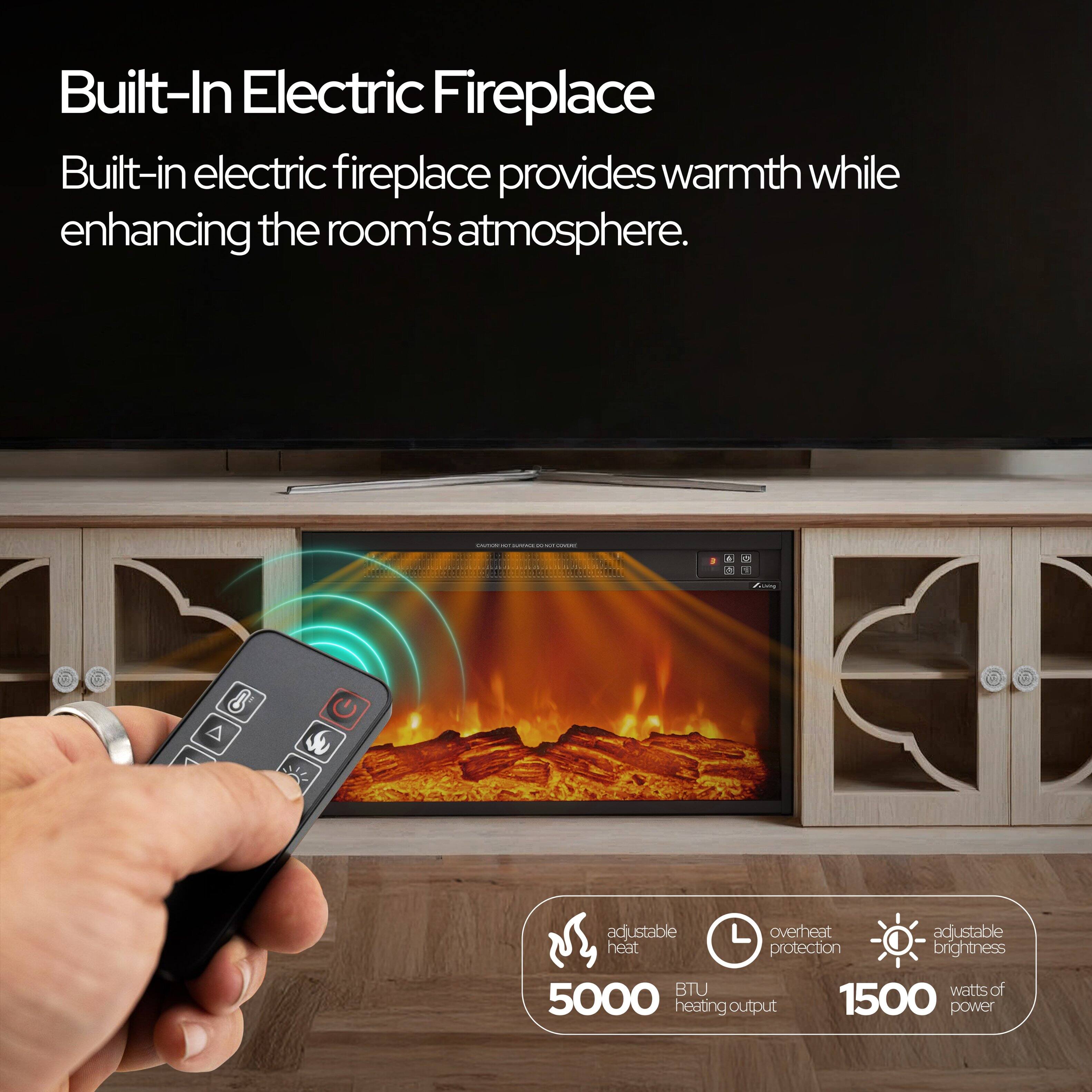 Built-In Electric Fireplace

Built-in electric fireplace provides warmth while enhancing the room's atmosphere.

- Adjustable heat
- Overheat protection
- Adjustable brightness
- 5000 BTU heating output
- 1500 watts of power