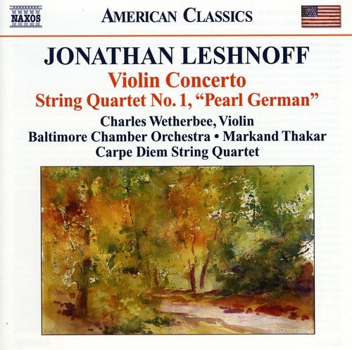 Charles Wetherbee - Violin Concerto / String Quartet No. 1  - COMPACT DISCS