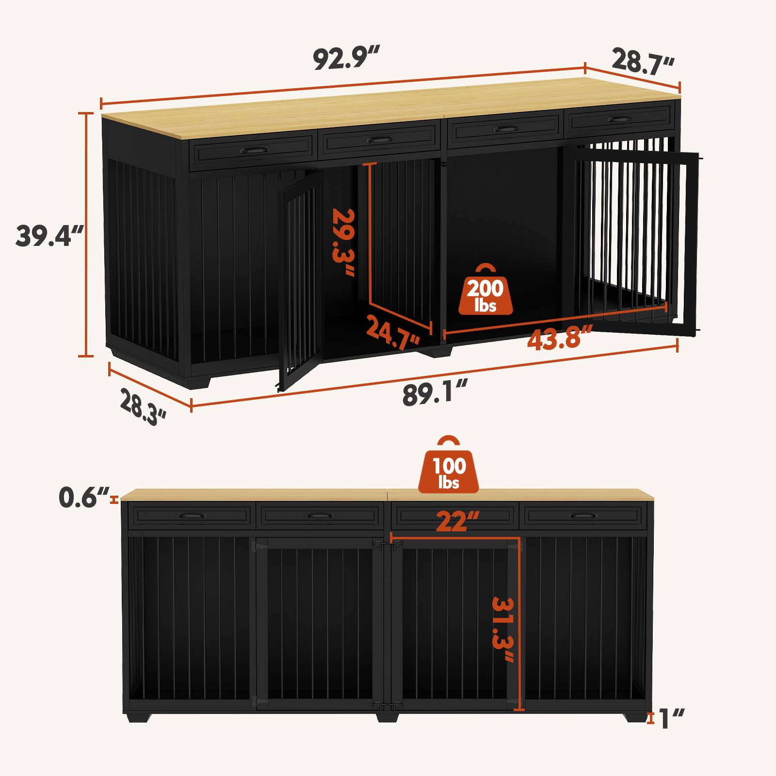 92.9"  
28.7"  
39.4"  
28.3"  
0.6"  
29.3"  
200 lbs  
24.7"  
43.8"  
89.1"  
100 lbs  
22"  
31.3"  
1"