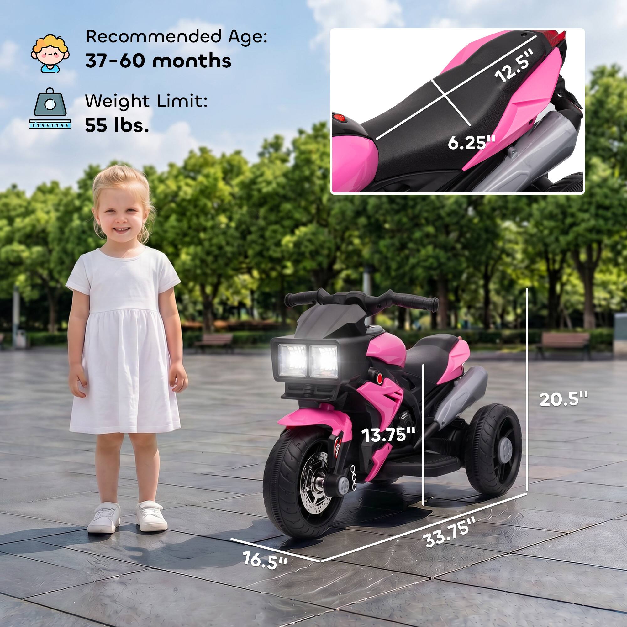 Recommended Age: 37-60 months  
Weight Limit: 55 lbs.  

12.5"  
6.25"  
20.5"  
13.75"  
16.5"  
33.75"