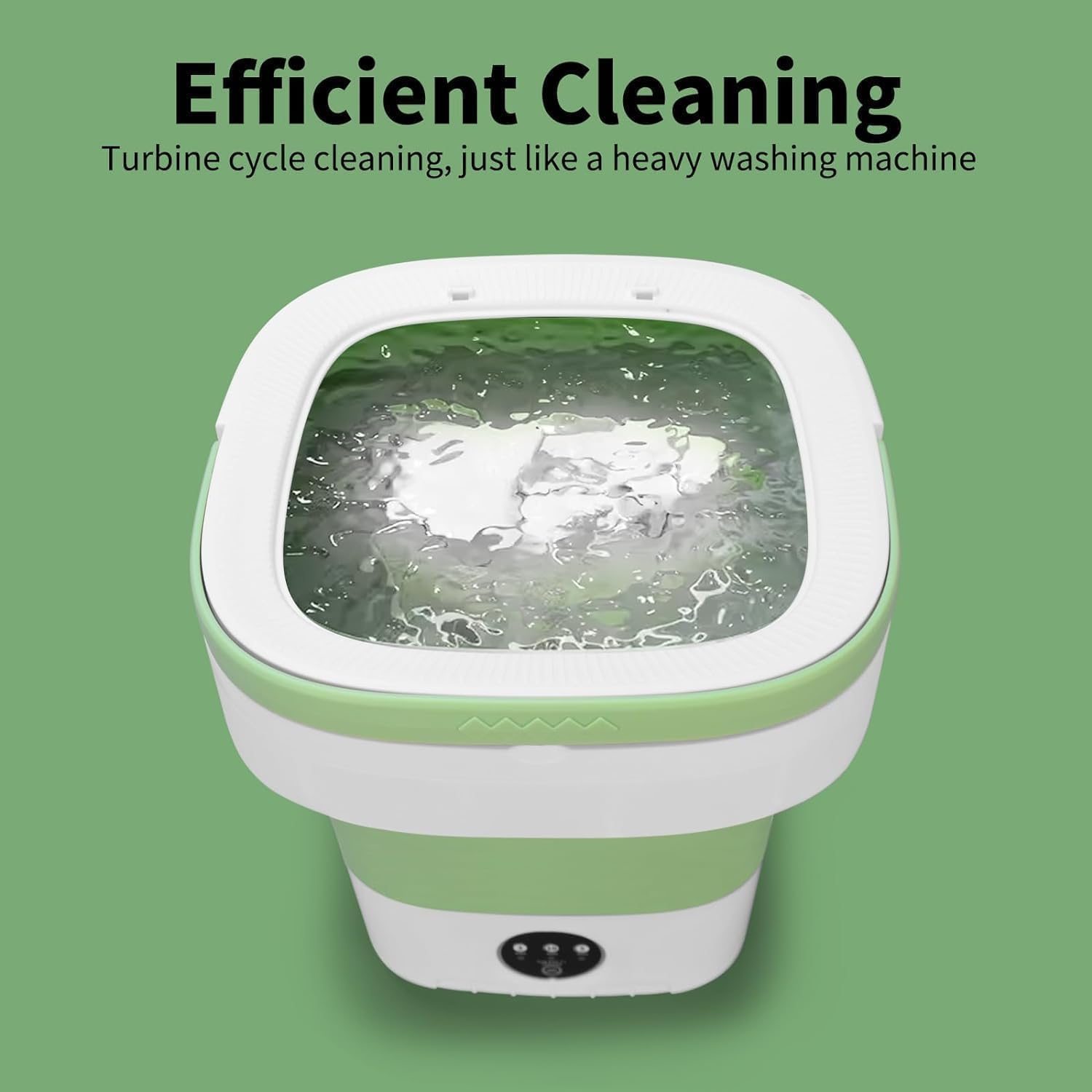 Efficient Cleaning  
Turbine cycle cleaning, just like a heavy washing machine
