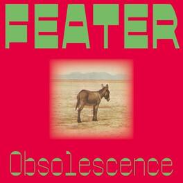 Feater - Obsolescence - VINYL LP