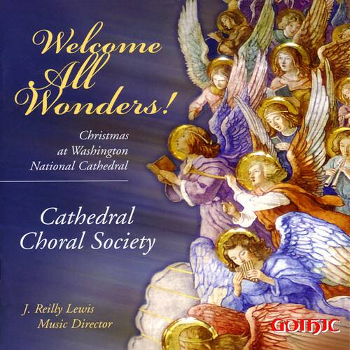 Washington National Cathedral Choral Society - Welcome All Wonders!   - COMPACT DISCS [CD] price history on PriceWatchPro