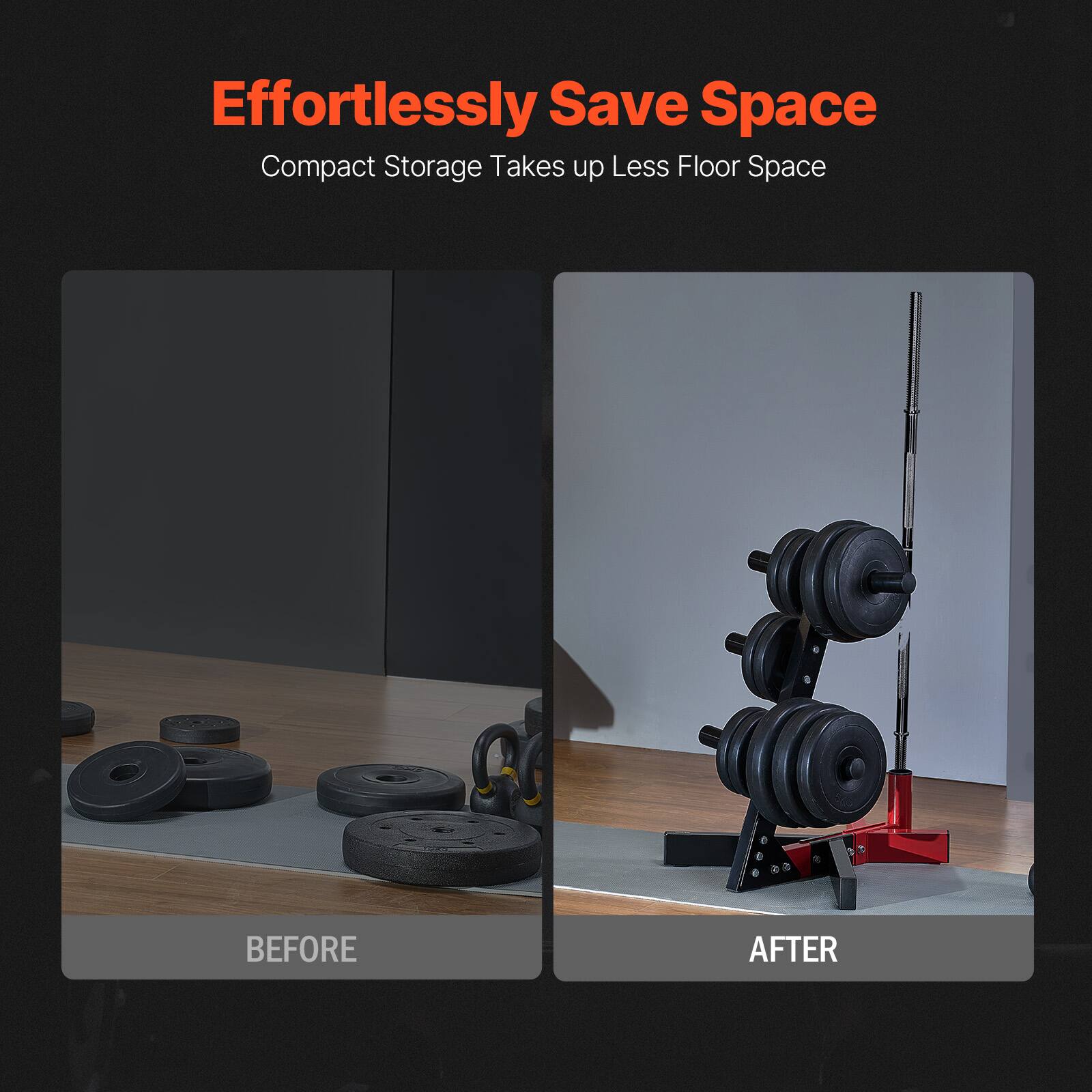 Effortlessly Save Space  
Compact Storage Takes up Less Floor Space  

BEFORE  

AFTER