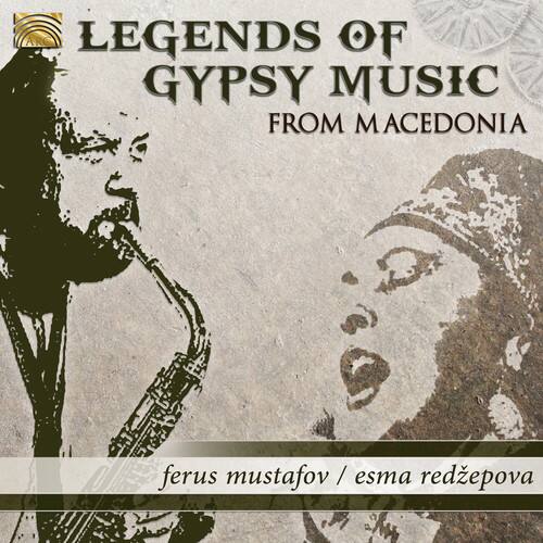 LEGENDS OF  
GYPSY MUSIC  
FROM MACEDONIA  

ferus mustafov / esma redzepova