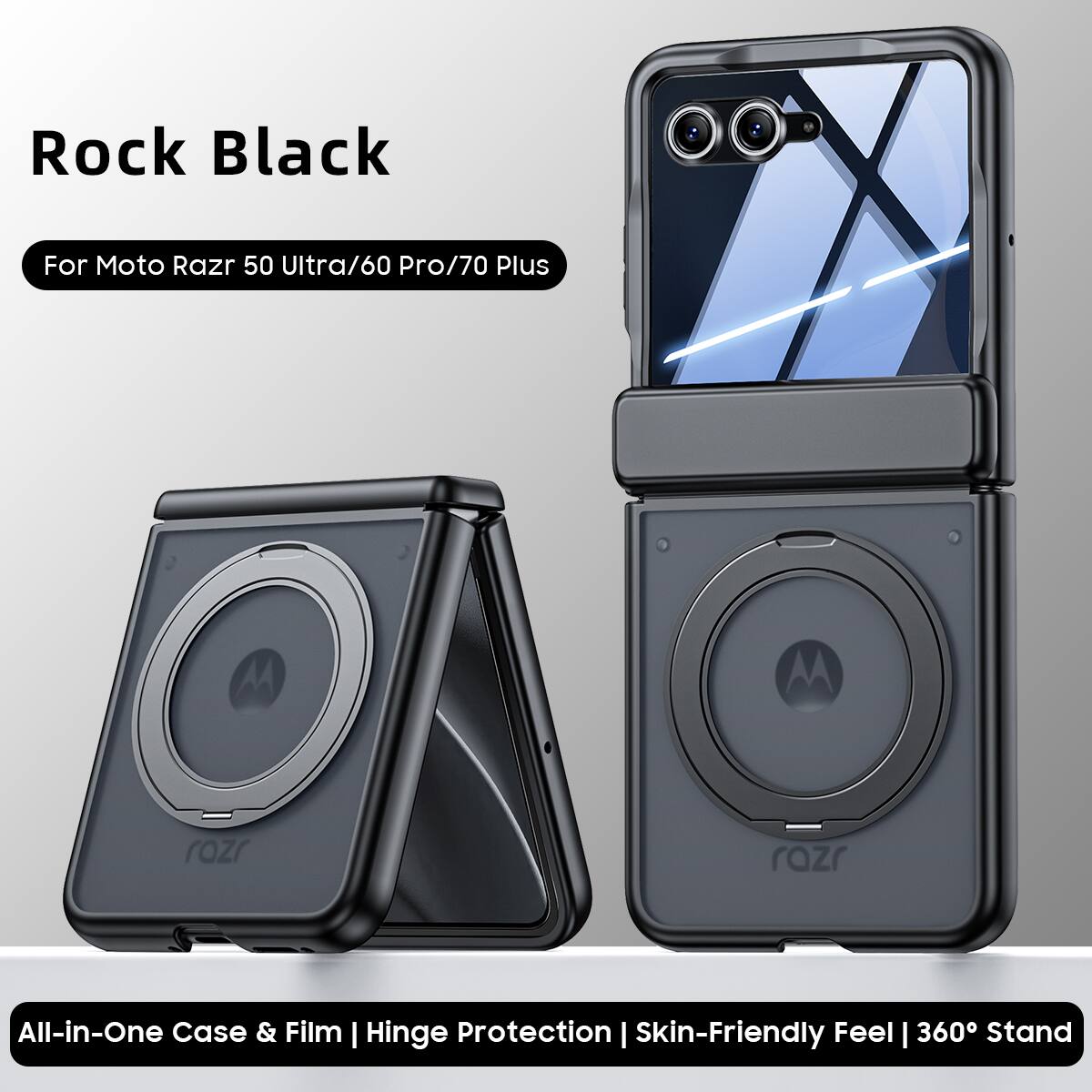 Rock Black  
For Moto Razr 50 Ultra/60 Pro/70 Plus  
All-in-One Case & Film | Hinge Protection | Skin-Friendly Feel | 360° Stand