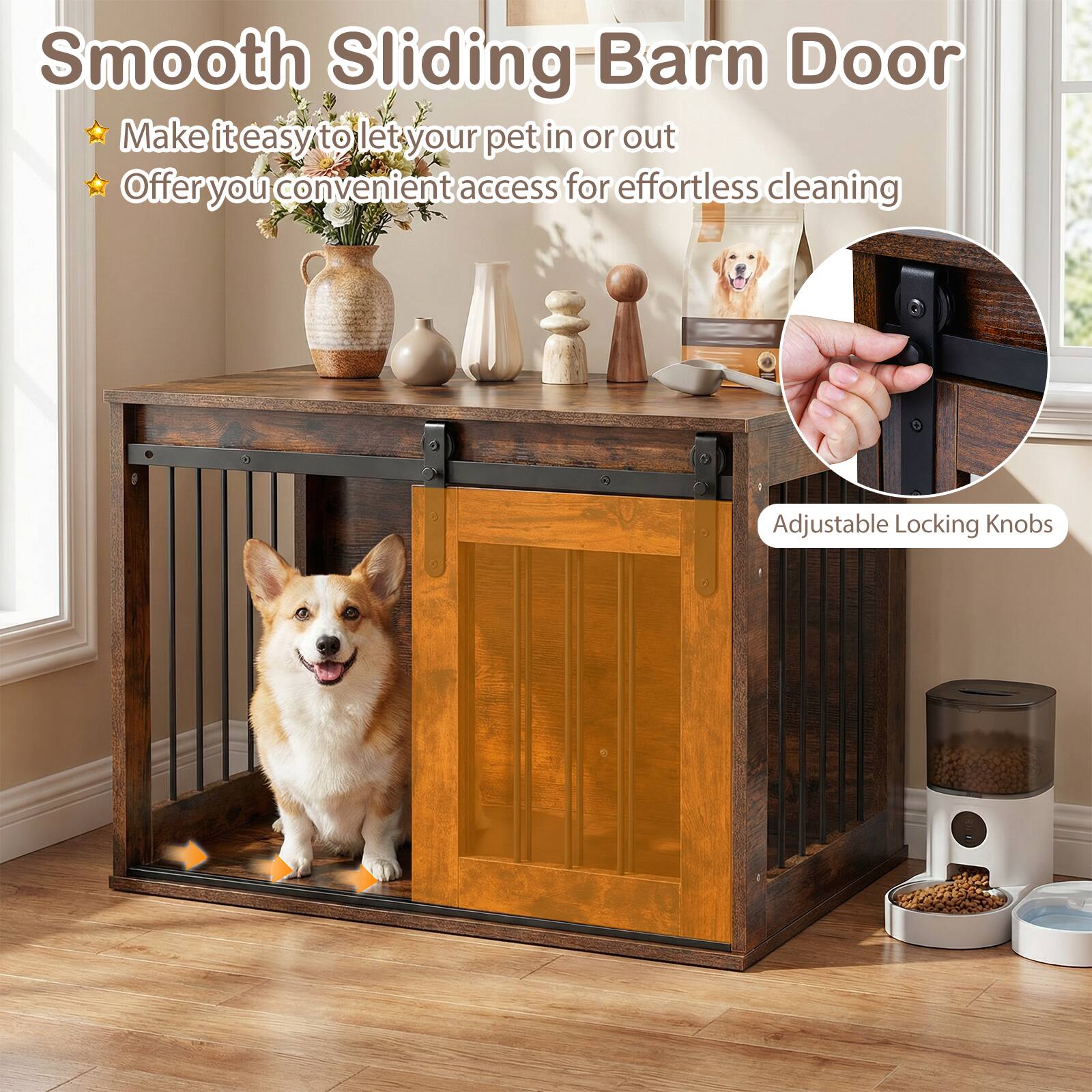Smooth Sliding Barn Door

- Make it easy to let your pet in or out
- Offer you convenient access for effortless cleaning
- Adjustable Locking Knobs
