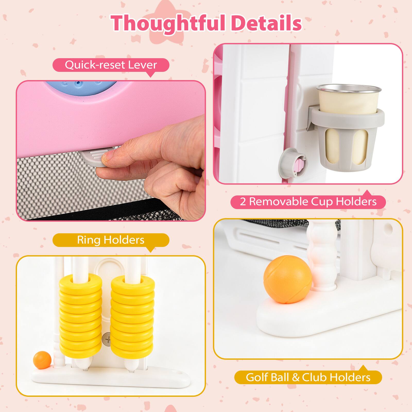 Thoughtful Details

- Quick-reset Lever
- 2 Removable Cup Holders
- Ring Holders
- Golf Ball & Club Holders