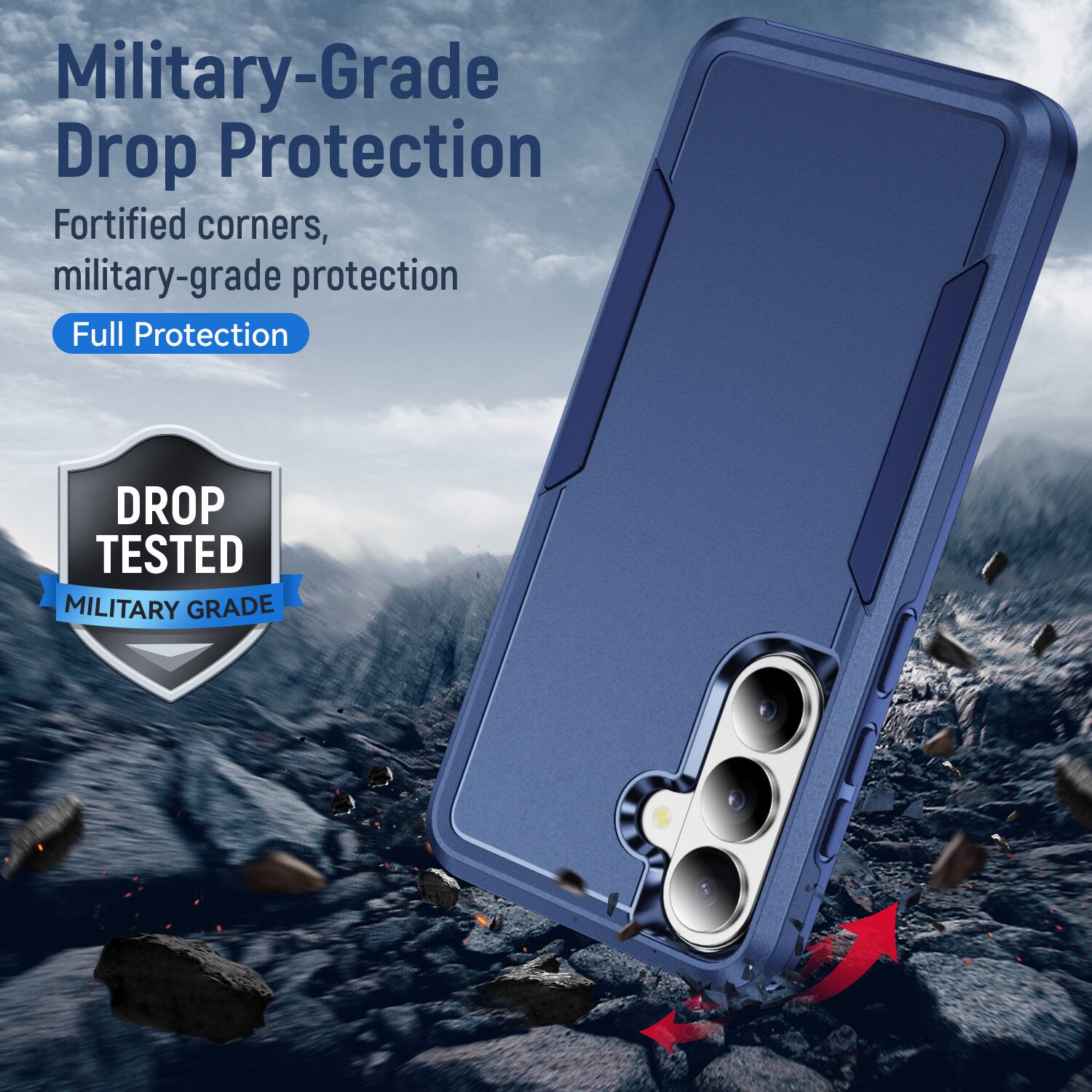Military-Grade Drop Protection  
Fortified corners, military-grade protection  
Full Protection  

DROP TESTED  
MILITARY GRADE