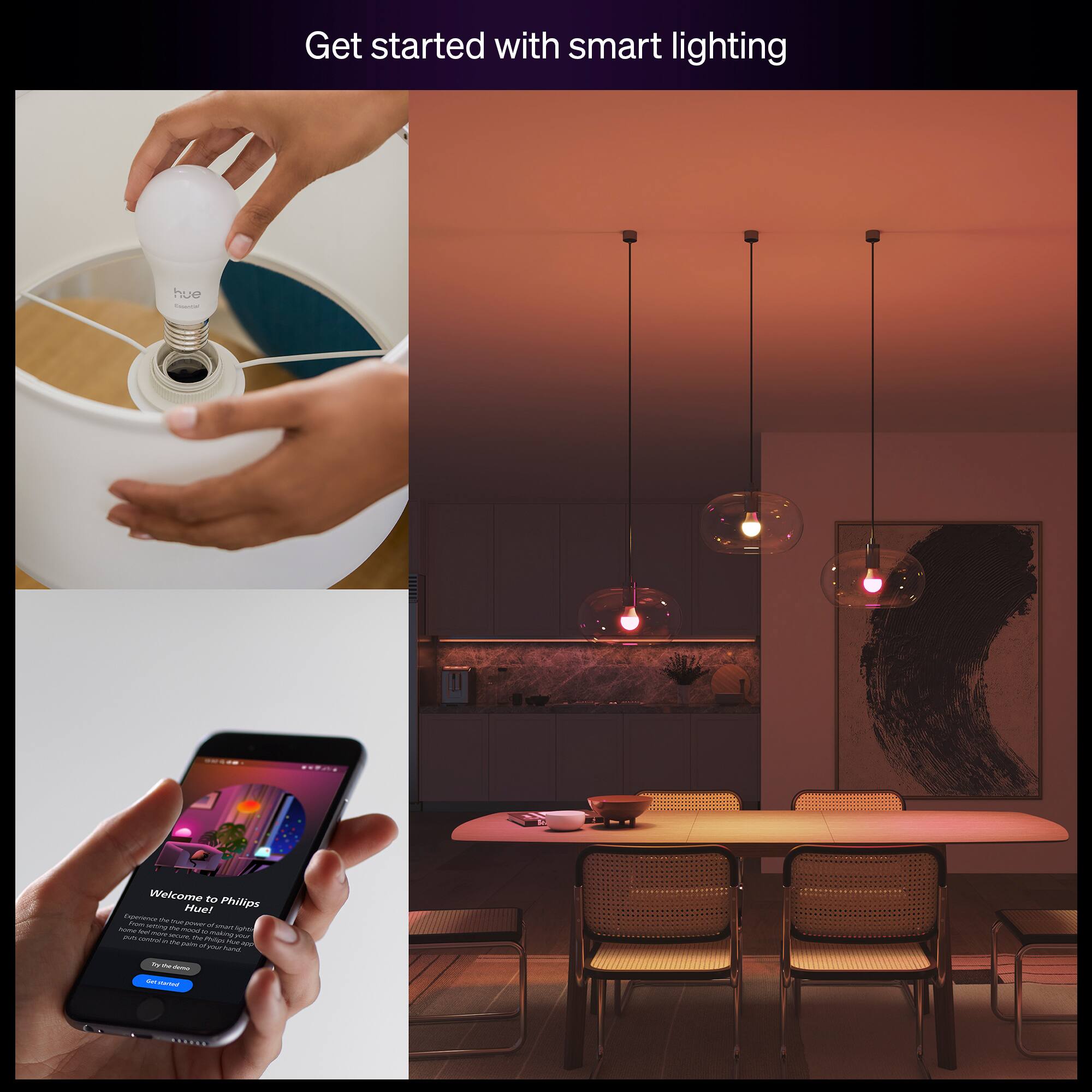 Get started with smart lighting

Welcome to Philips Hue!