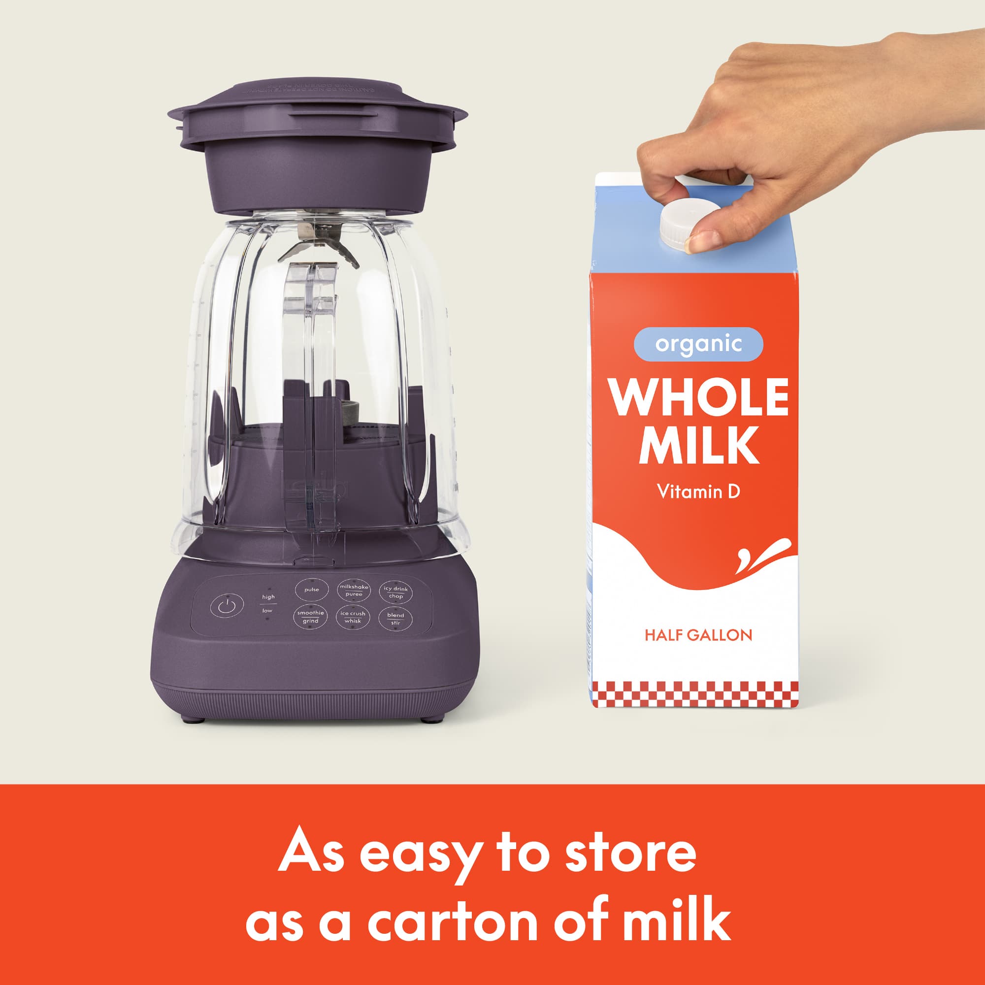 organic WHOLE MILK Vitamin D
HALF GALLON
As easy to store as a carton of milk