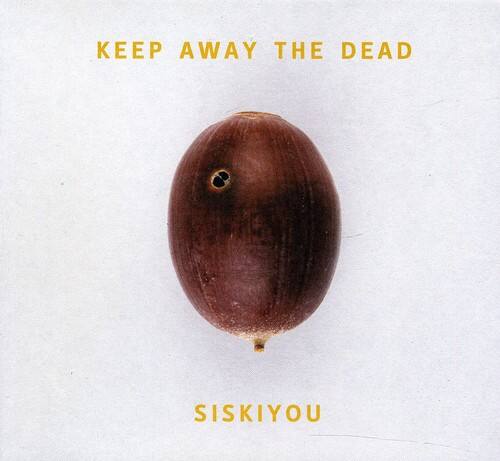 Siskiyou - Keep Away the Dead   - COMPACT DISCS [CD] price history on PriceWatchPro