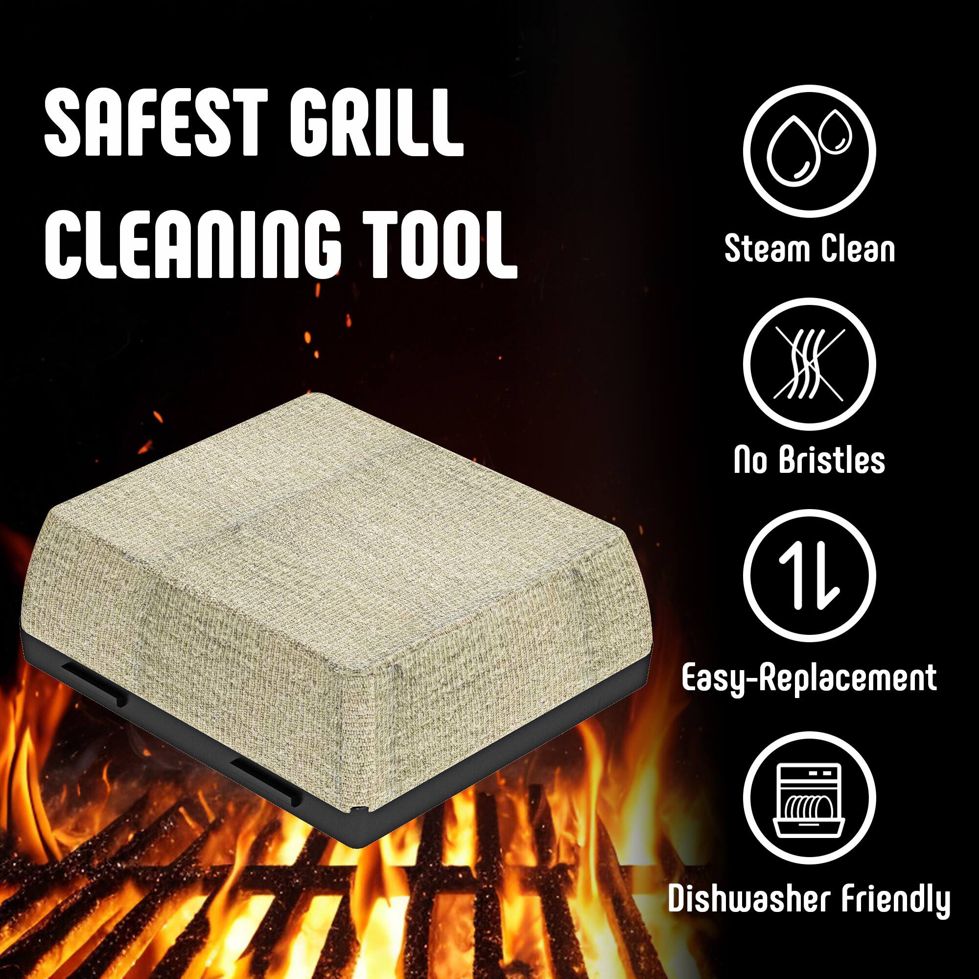 SAFEST GRILL CLEANING TOOL

- Steam Clean
- No Bristles
- 1L
- Easy-Replacement
- Dishwasher Friendly