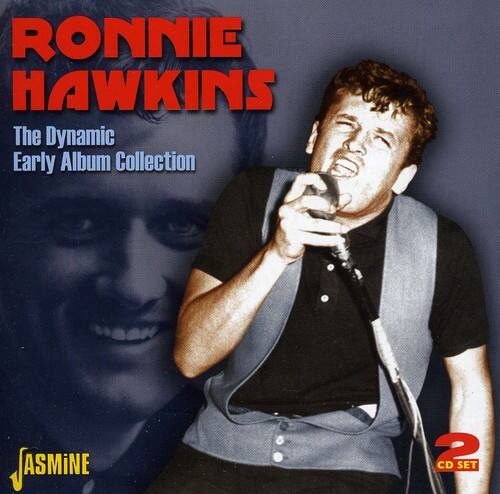 RONNIE HAWKINS  
The Dynamic Early Album Collection  

ASMINE  
CD SET