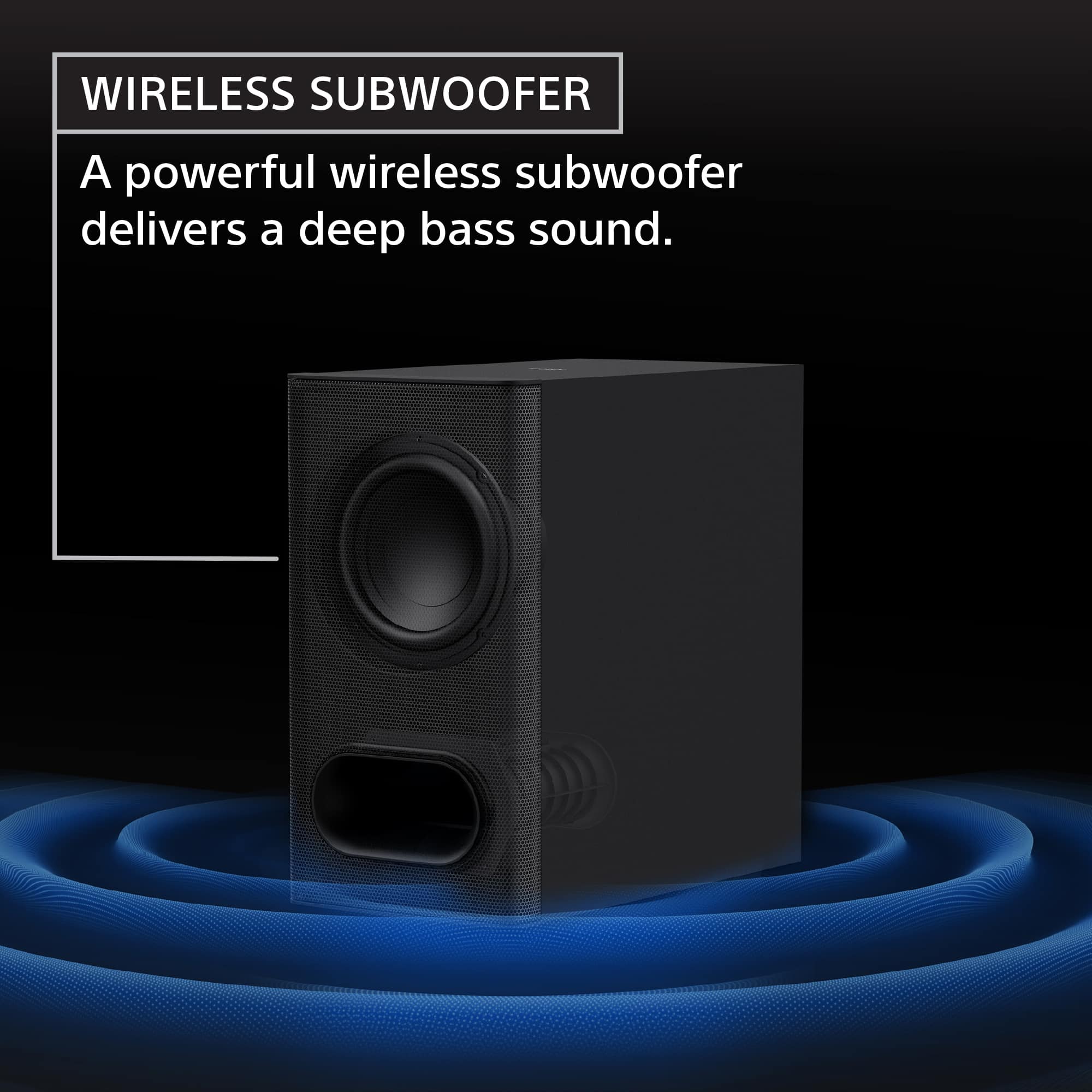 Wireless Subwoofer: A powerful wireless subwoofer delivers a deep bass sound.