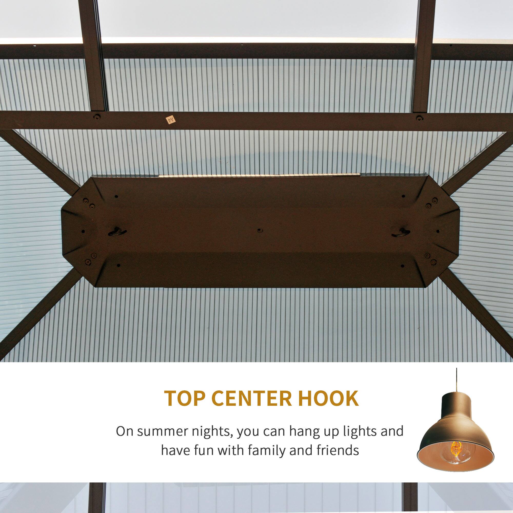 TOP CENTER HOOK

On summer nights, you can hang up lights and have fun with family and friends