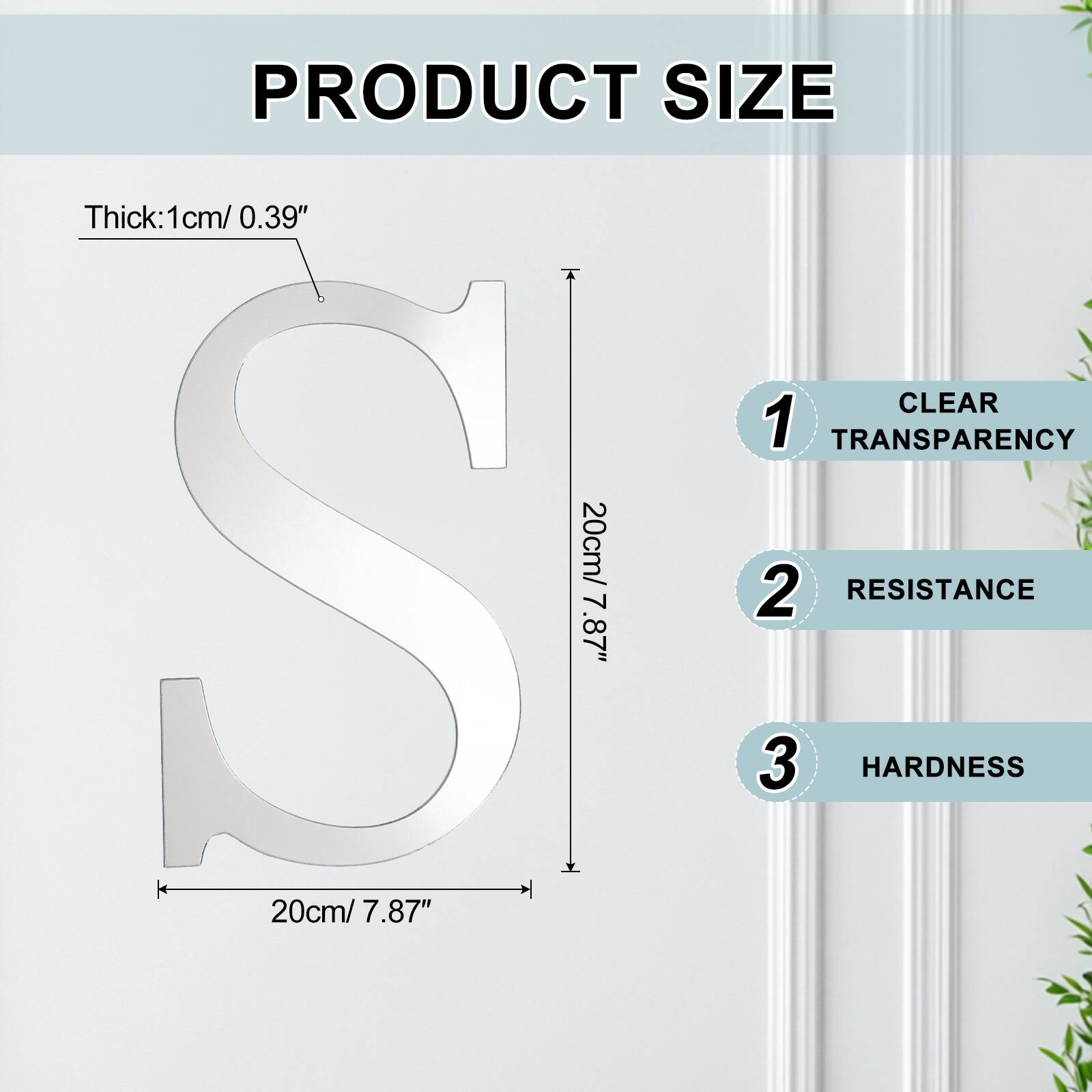 PRODUCT SIZE  
Thick: 1cm/ 0.39"  
CLEAR  
1 TRANSPARENCY  
20cm/ 2 RESISTANCE  
3 HARDNESS  
20cm/ 7.87"