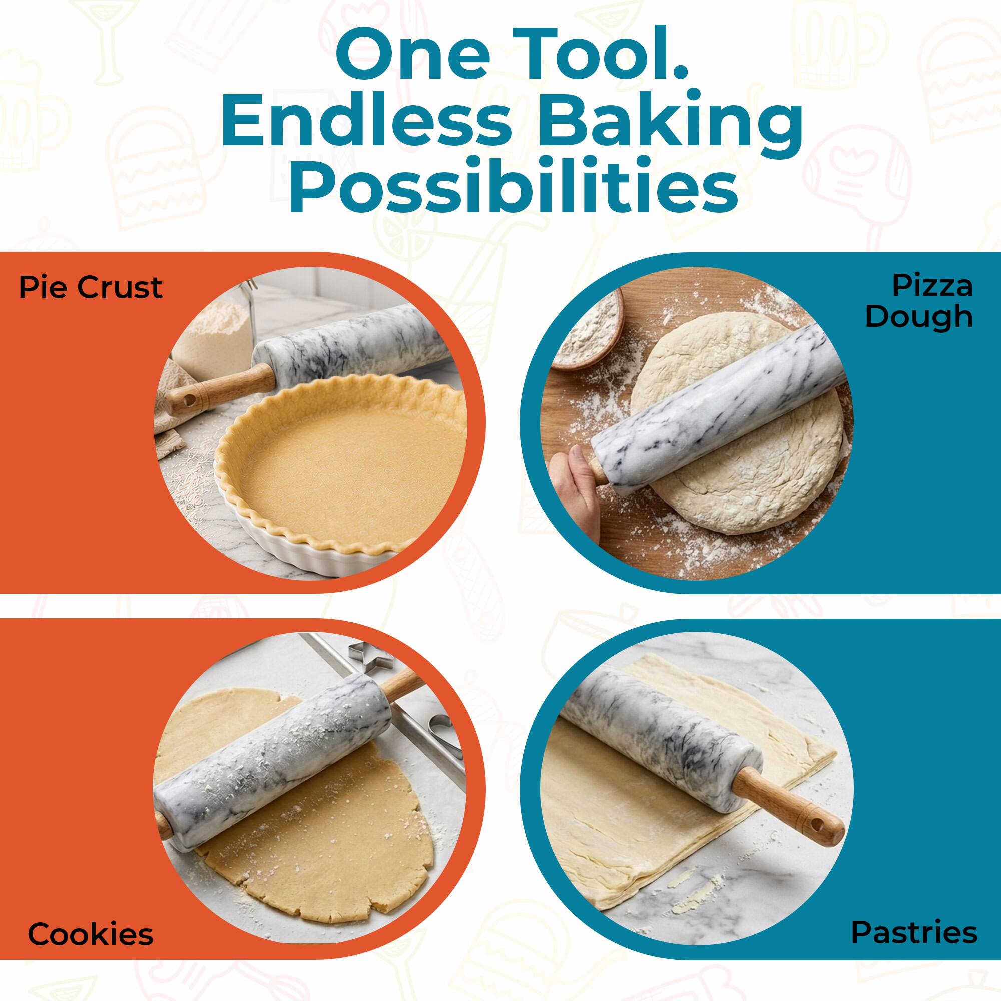 One Tool. Endless Baking Possibilities

- Pie Crust
- Pizza Dough
- Cookies
- Pastries