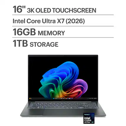 16" 3K OLED TOUCHSCREEN
Intel Core Ultra X7 (2026)
16GB MEMORY
1TB STORAGE
Series 3
intel CORE ULTRA X7