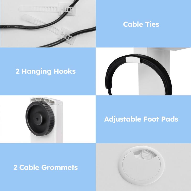 Cable Ties  
2 Hanging Hooks  
Adjustable Foot Pads  
2 Cable Grommets
