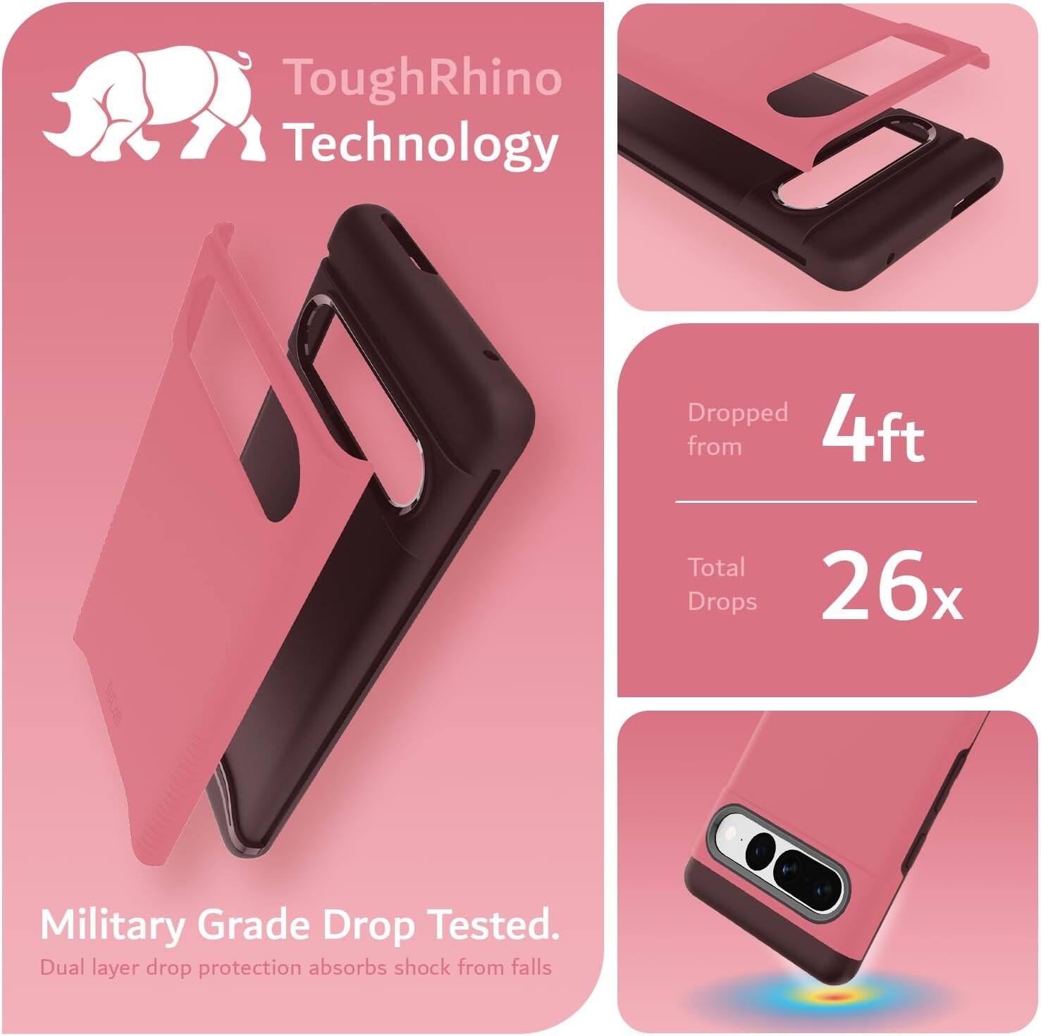 ToughRhino Technology

Military Grade Drop Tested.
Dual layer drop protection absorbs shock from falls.

Dropped from 4ft
Total Drops 26x