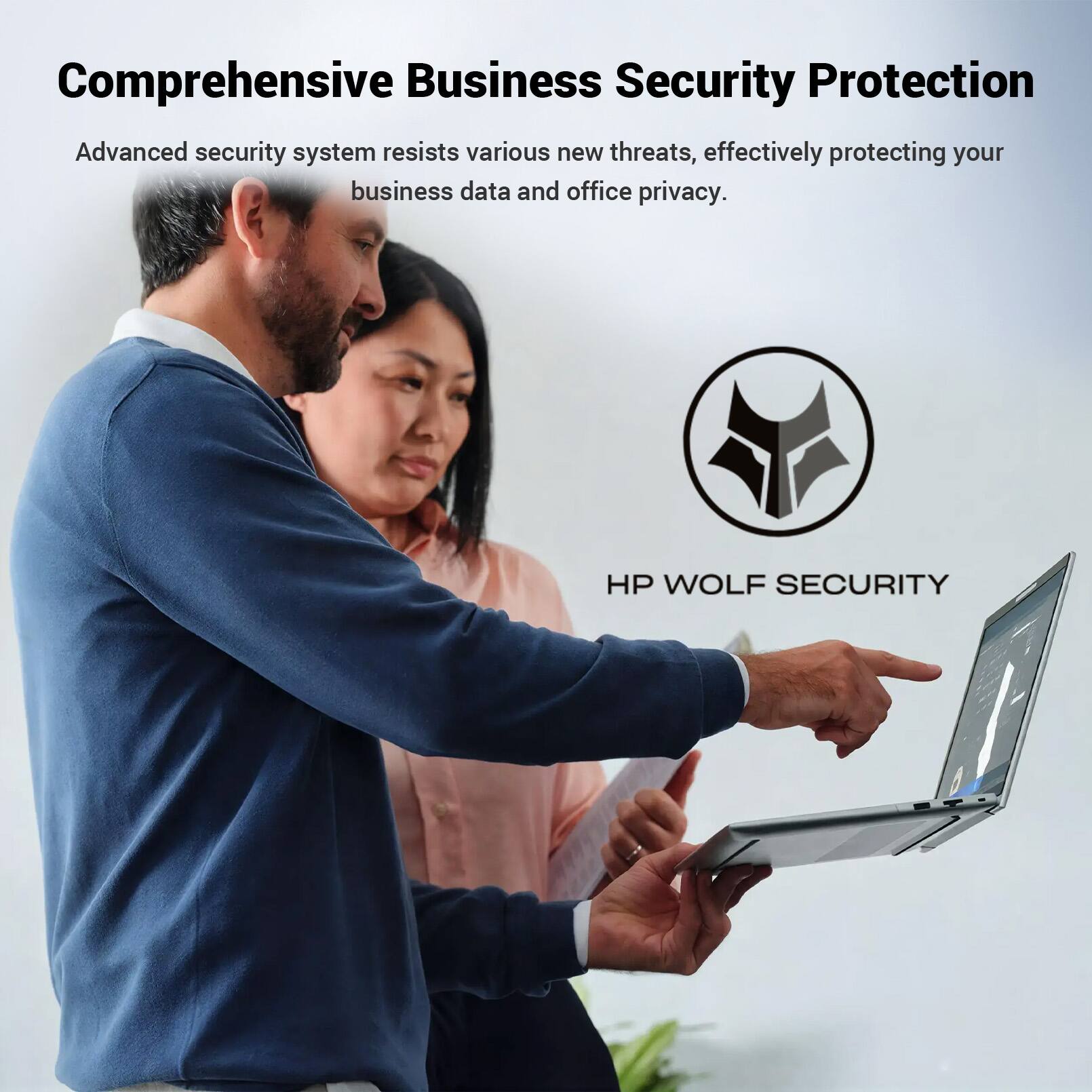 Comprehensive Business Security Protection

Advanced security system resists various new threats, effectively protecting your business data and office privacy.

HP WOLF SECURITY