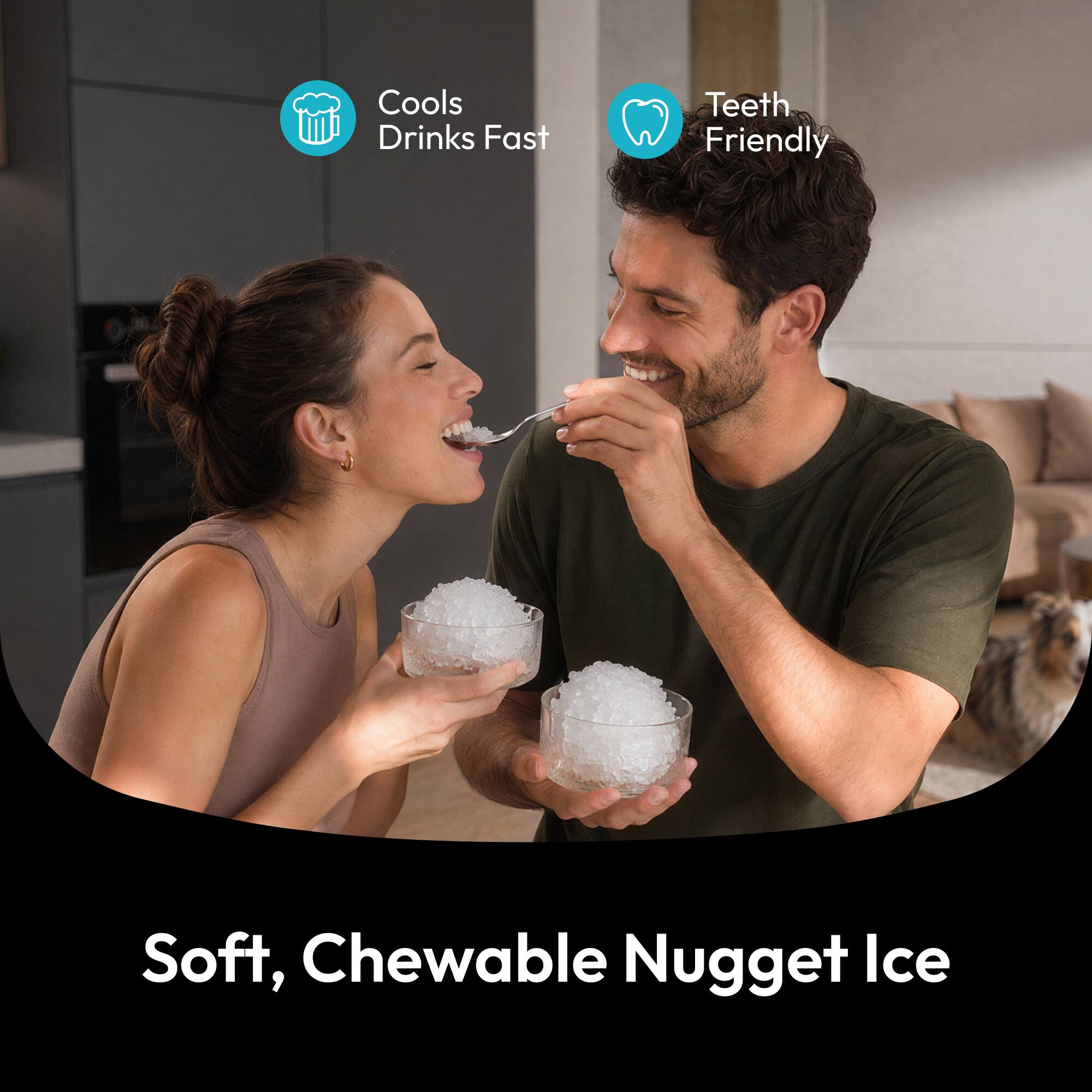 Cools Drinks Fast  
Teeth Friendly  
Soft, Chewable Nugget Ice