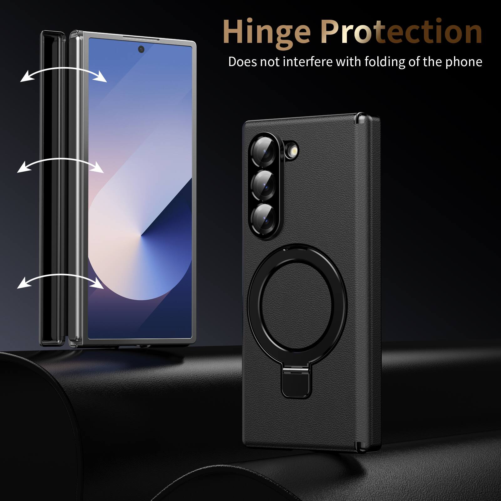 Hinge Protection  
Does not interfere with folding of the phone