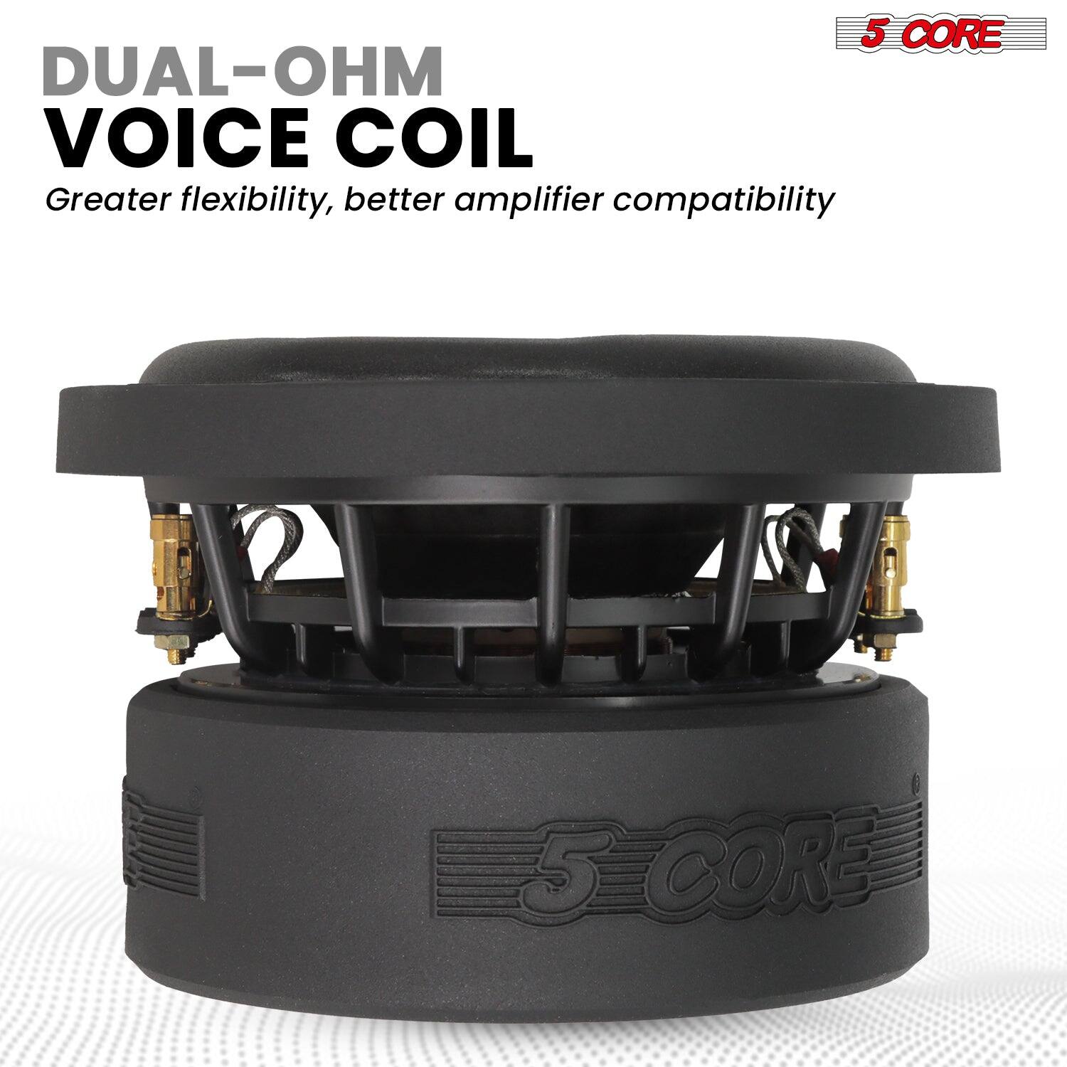 5 CORE, DUAL-OHM VOICE COIL, Greater flexibility, better amplifier compatibility, 5 CORE