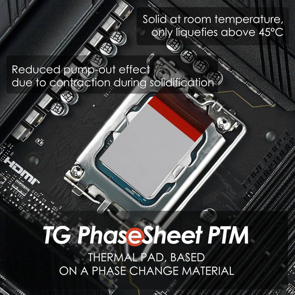 Solid at room temperature, only liquefies above 45°C

Reduced pump-out effect due to contraction during solidification

TG PhaseSheet PTM

THERMAL PAD, BASED ON A PHASE CHANGE MATERIAL