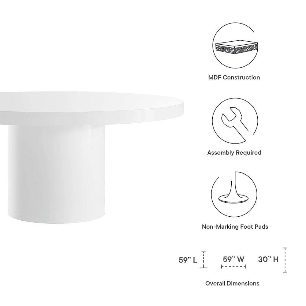 MDF Construction  
Assembly Required  
Non-Marking Foot Pads  

Overall Dimensions:  
59" L x 59" W x 30" H