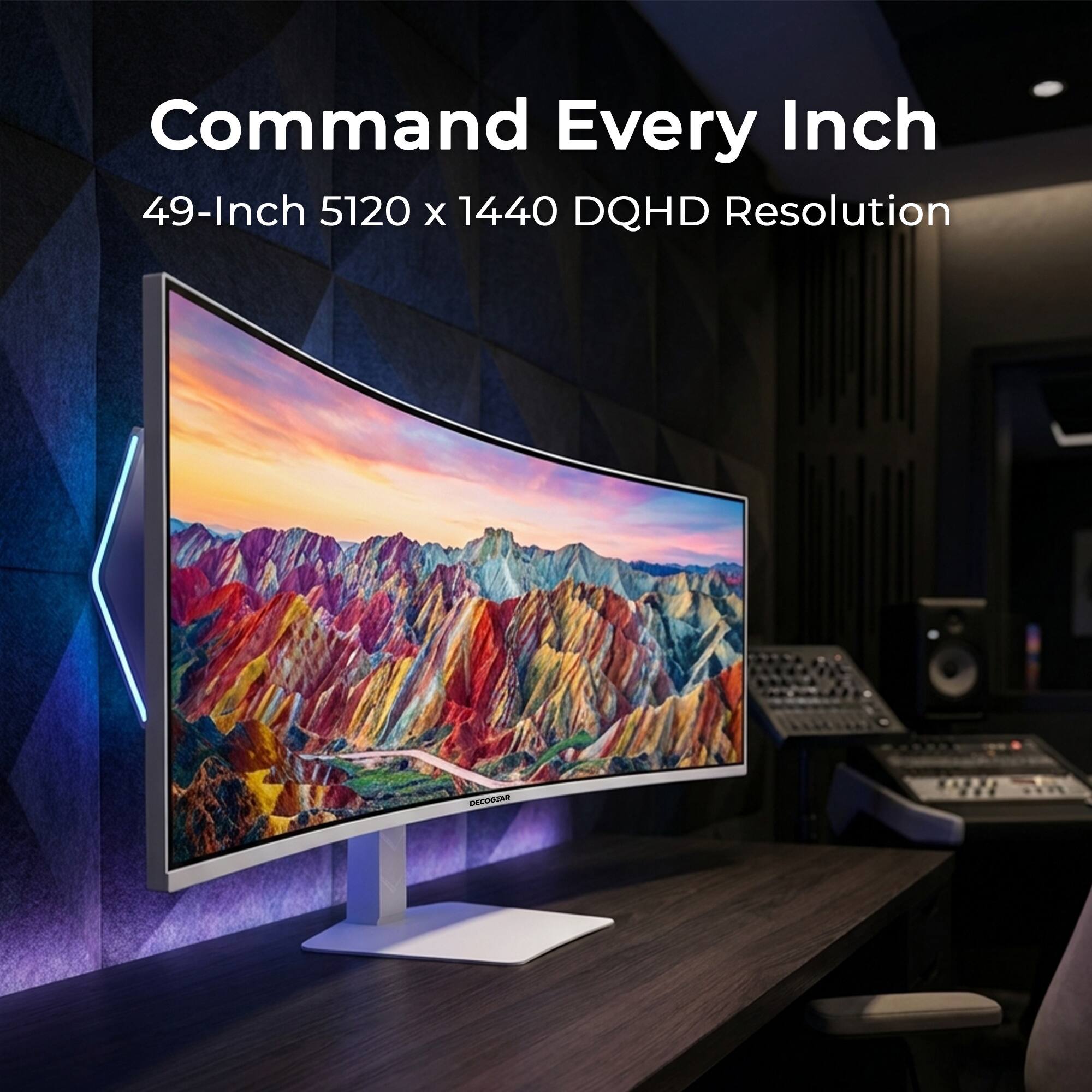Command Every Inch  
49-Inch 5120 x 1440 DQHD Resolution