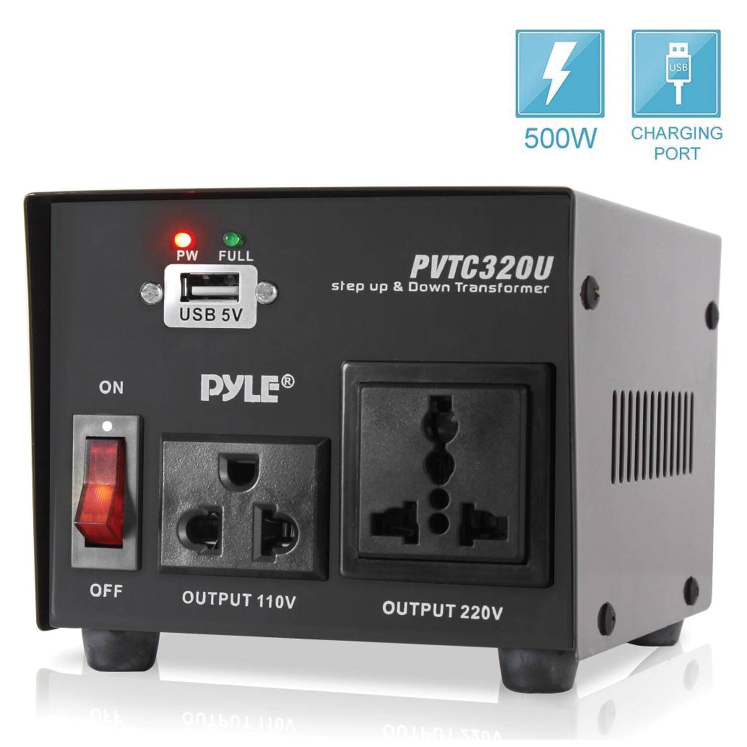 USB 500W CHARGING PORT  
PW FULL  
PYLE  
PVTC320U  
step up & Down Transformer  
USB 5V  
ON  
OFF  
OUTPUT 110V  
OUTPUT 220V  
10A
