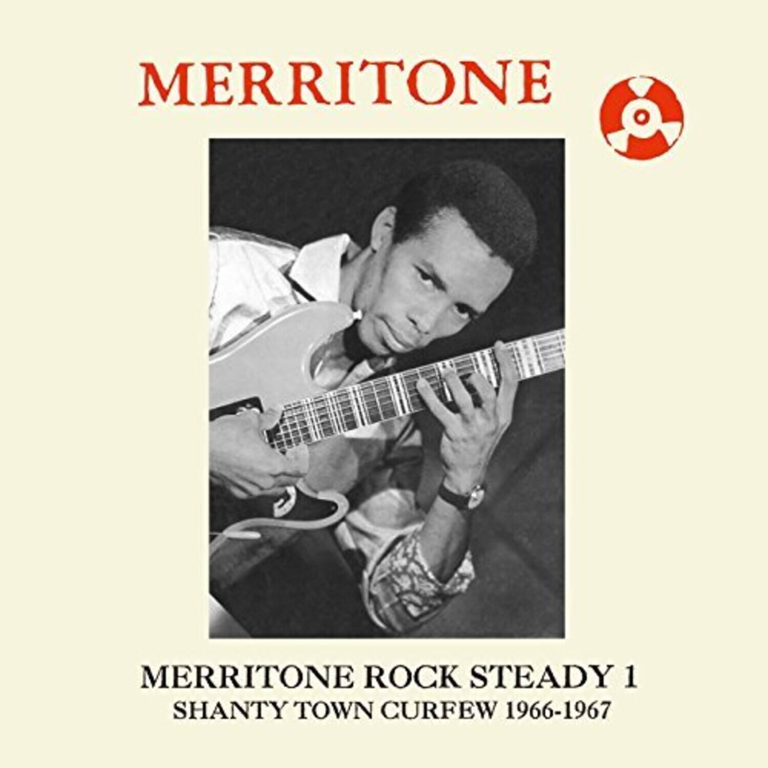 Various Artists - Merritone Rock Steady 1: Shanty Town Curfew 1966-67   - COMPACT DISCS [CD] price history on PriceWatchPro