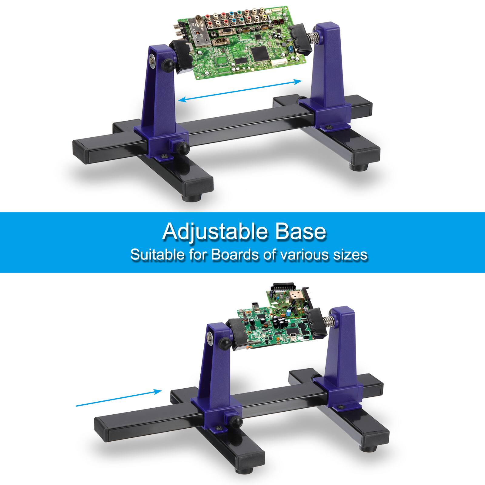 Adjustable Base  
Suitable for Boards of various sizes