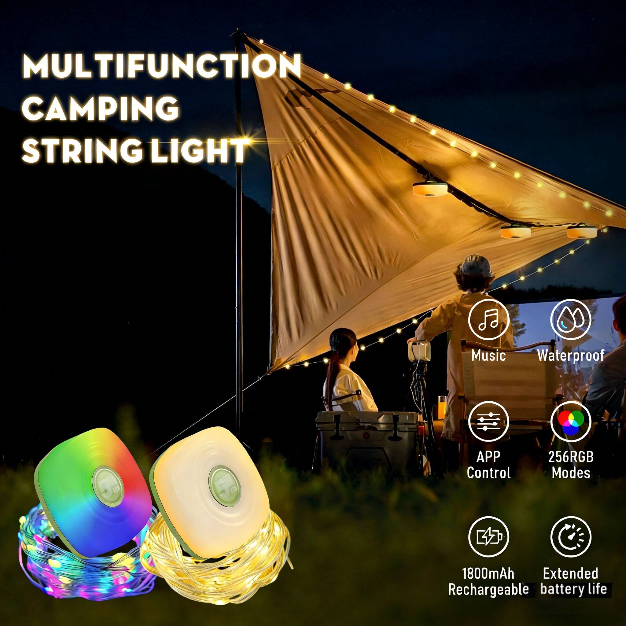 MULTIFUNCTION CAMPING STRING LIGHT  
Music Waterproof  
APP Control  
256RGB Modes  
1800mAh Extended Rechargeable battery life