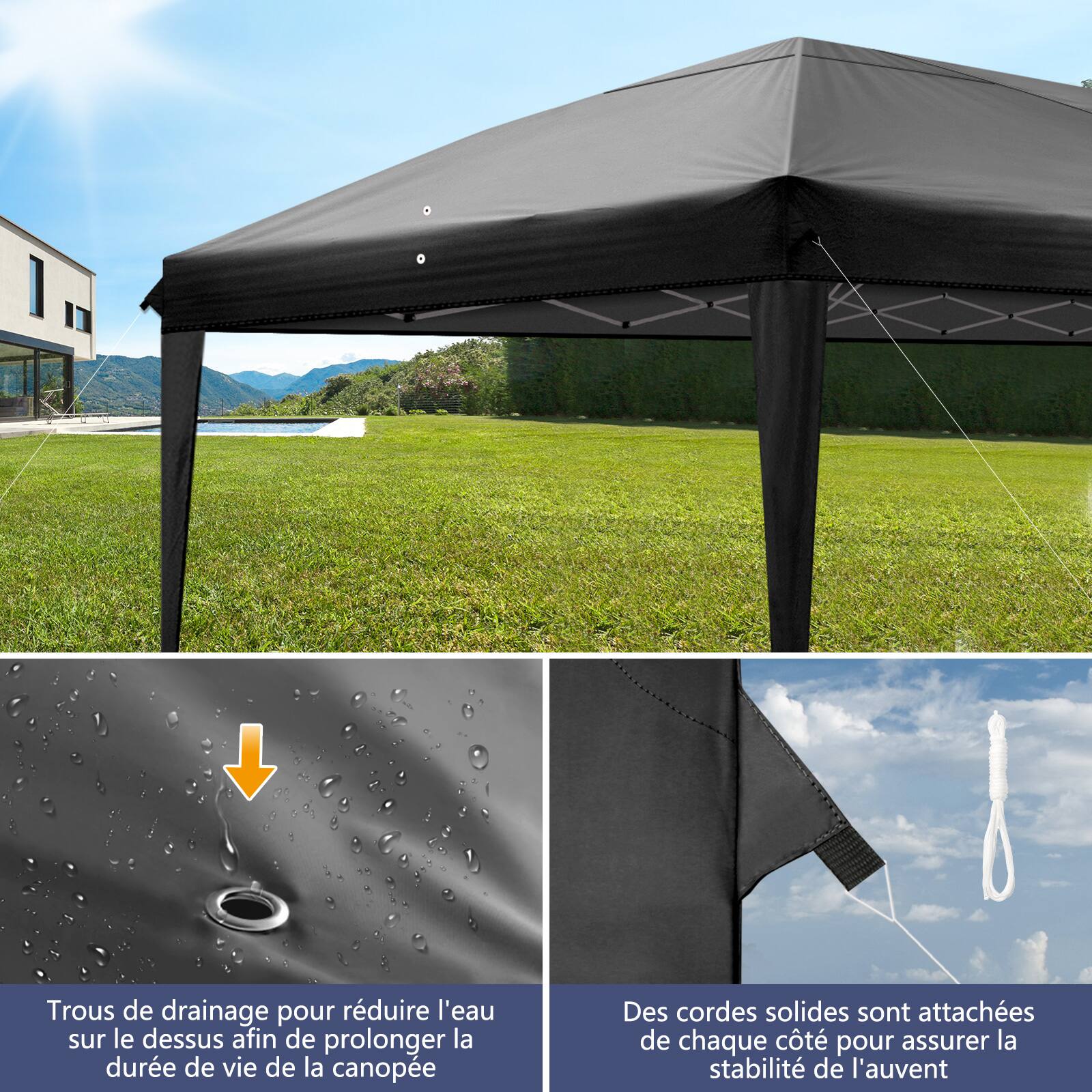 Trous de drainage pour réduire l'eau sur le dessus afin de prolonger la durée de vie de la canopée. Des cordes solides sont attachées de chaque côté pour assurer la stabilité de l'auvent.